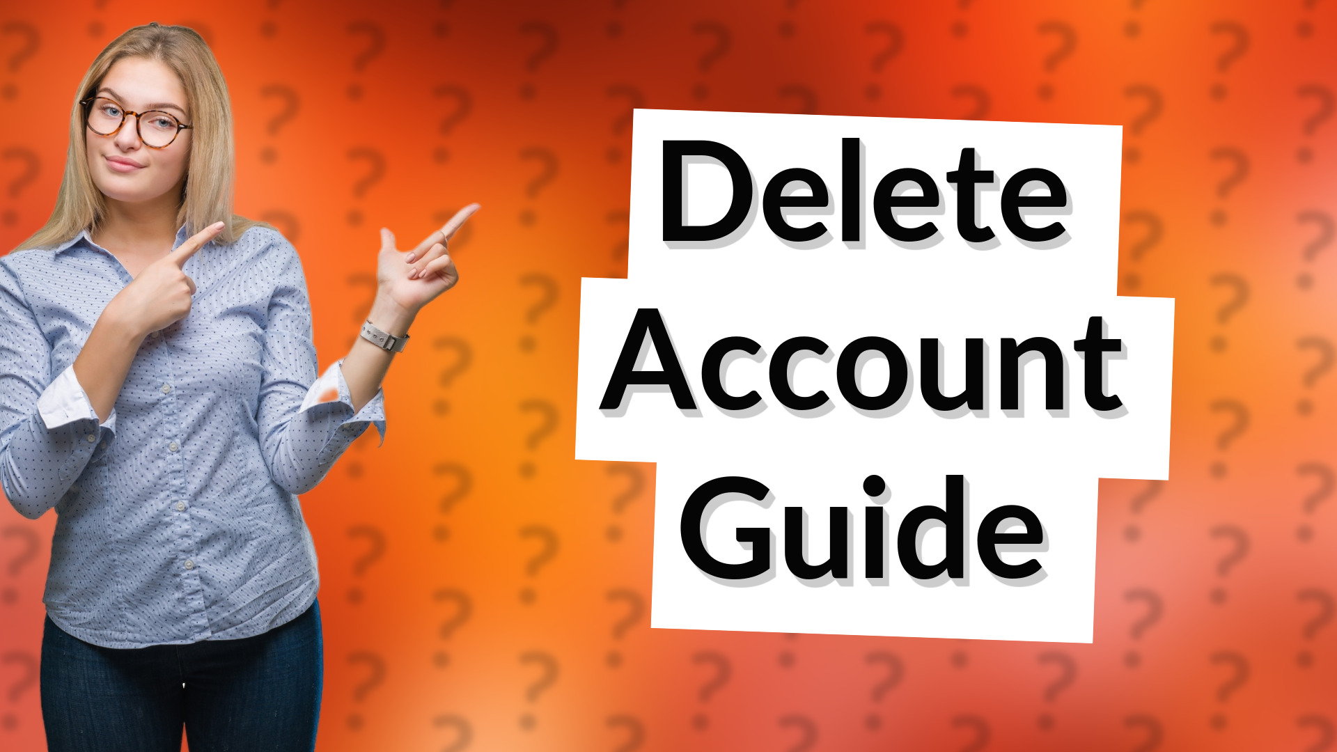 Delete Account Guide