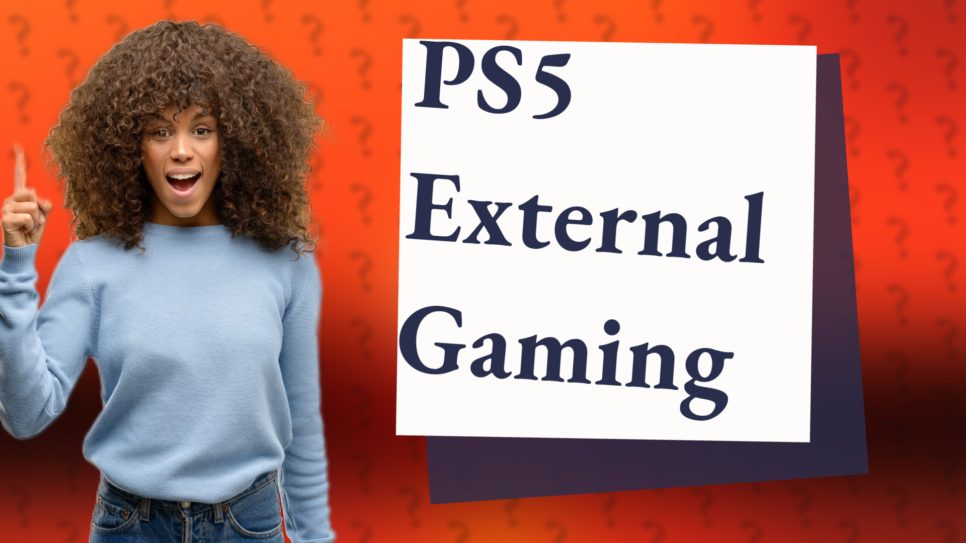 PS5 External Gaming
