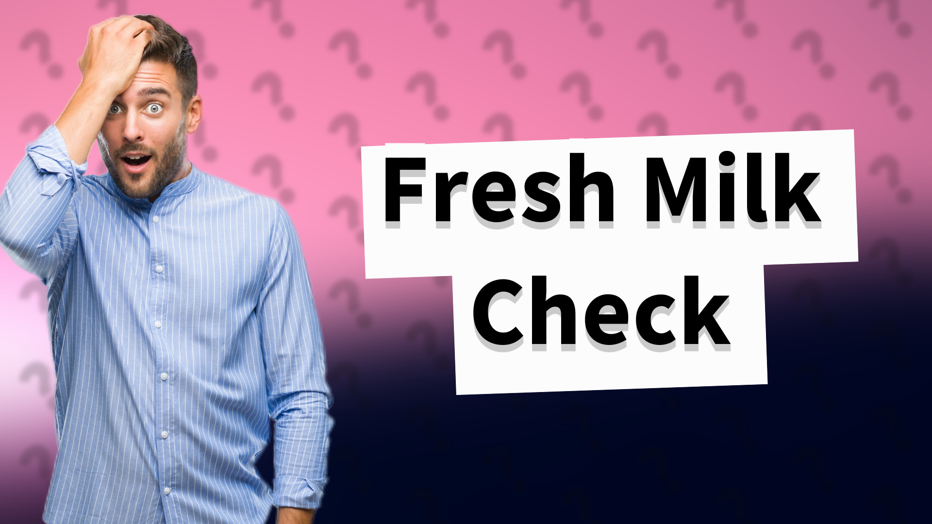 Fresh Milk Check