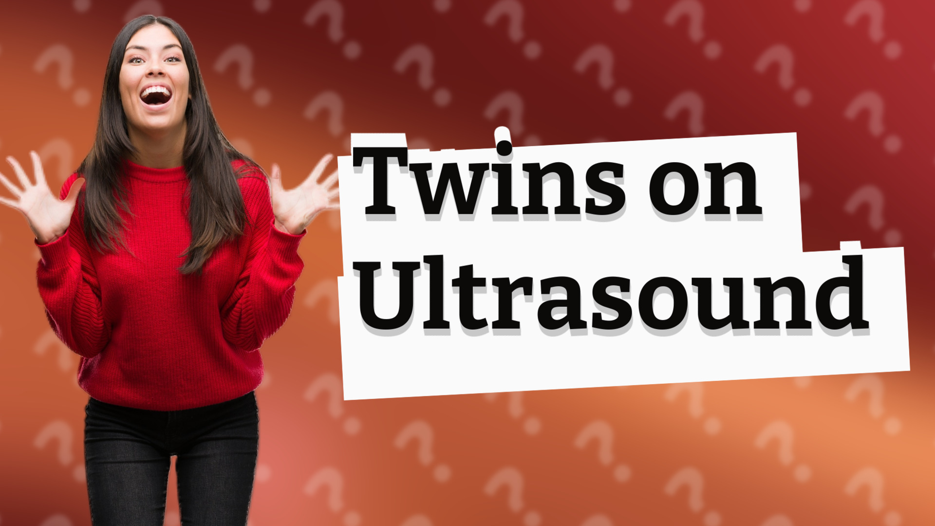 Twins on Ultrasound