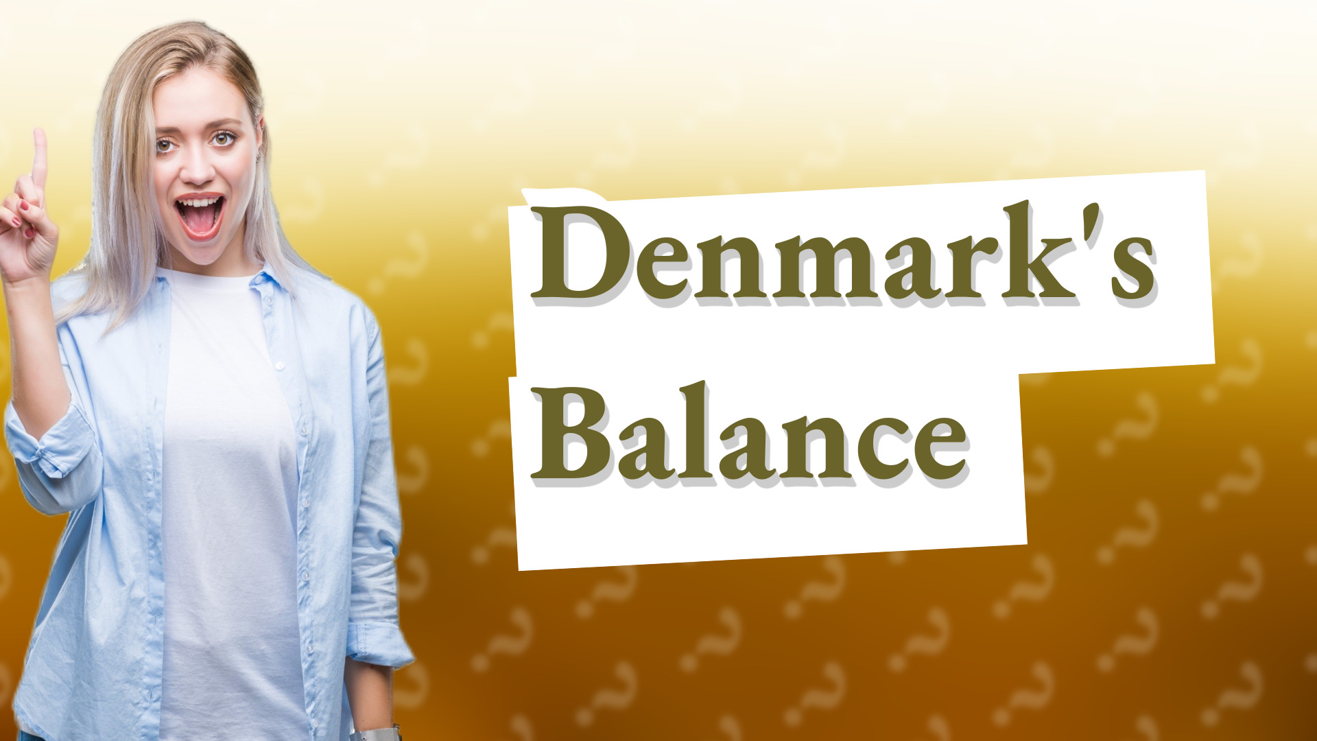 Denmark's Balance