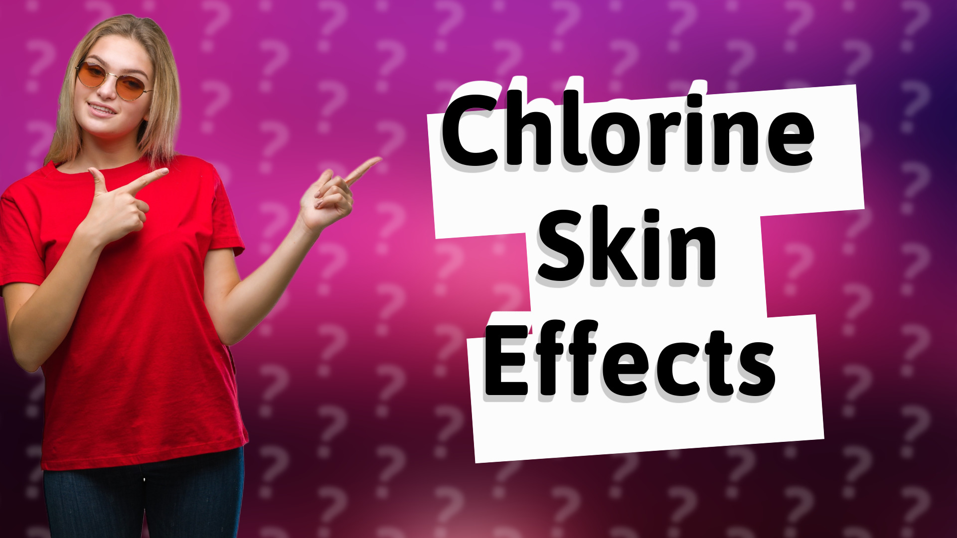 Chlorine Skin Effects