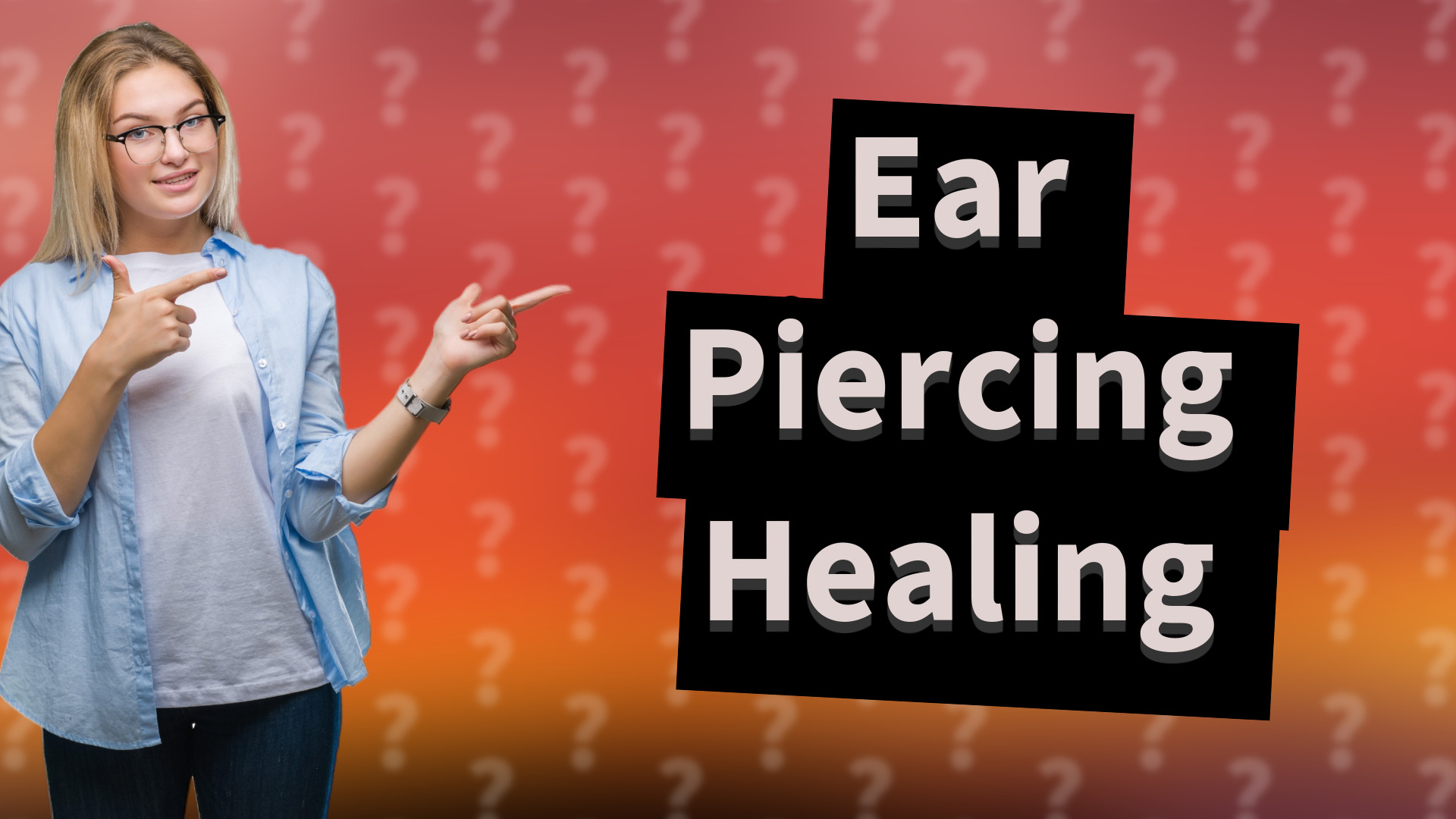 Ear Piercing Healing