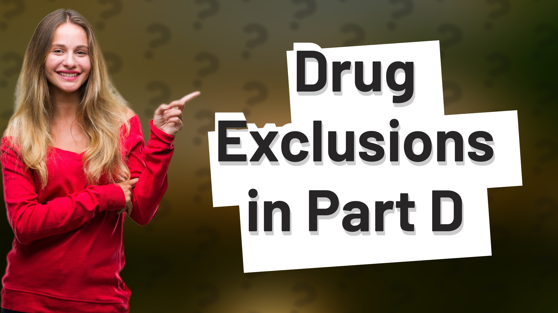 Drug Exclusions in Part D