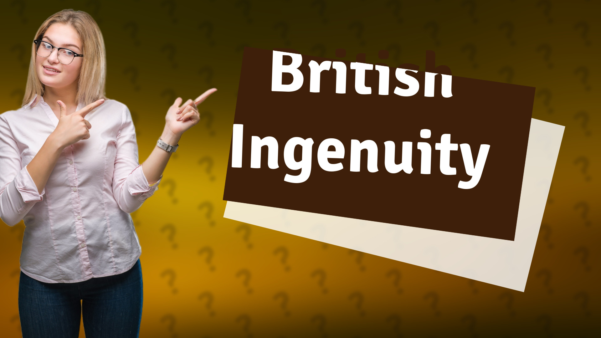 British Ingenuity