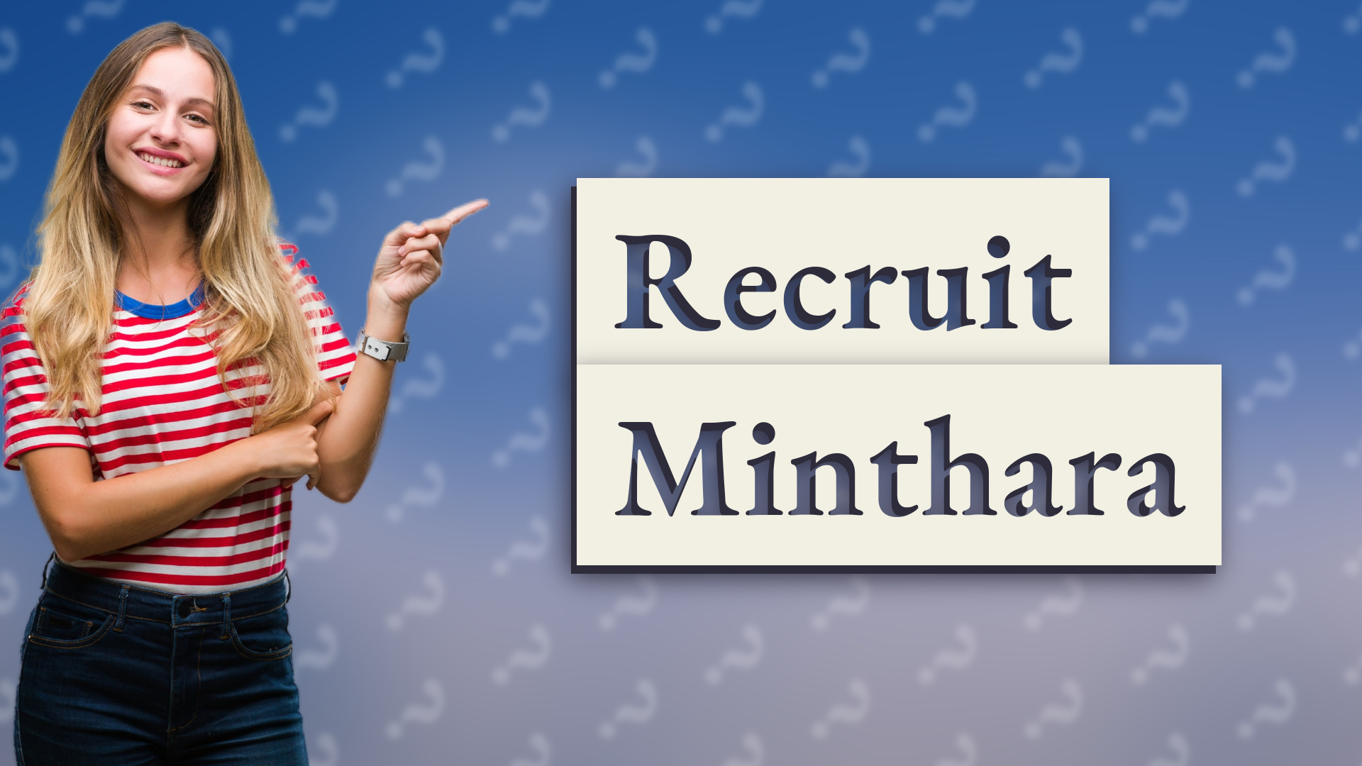 Recruit Minthara