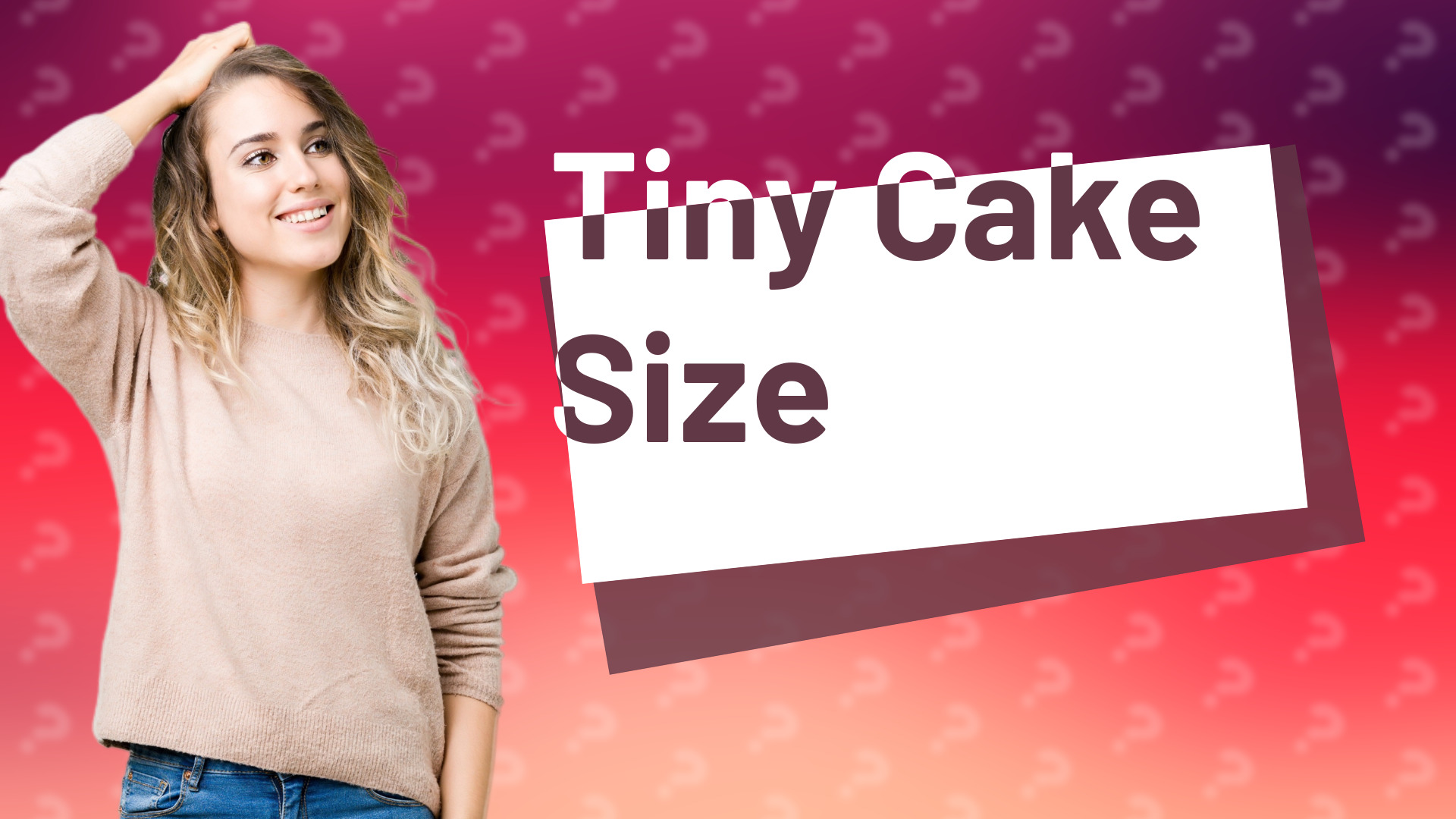 Tiny Cake Size