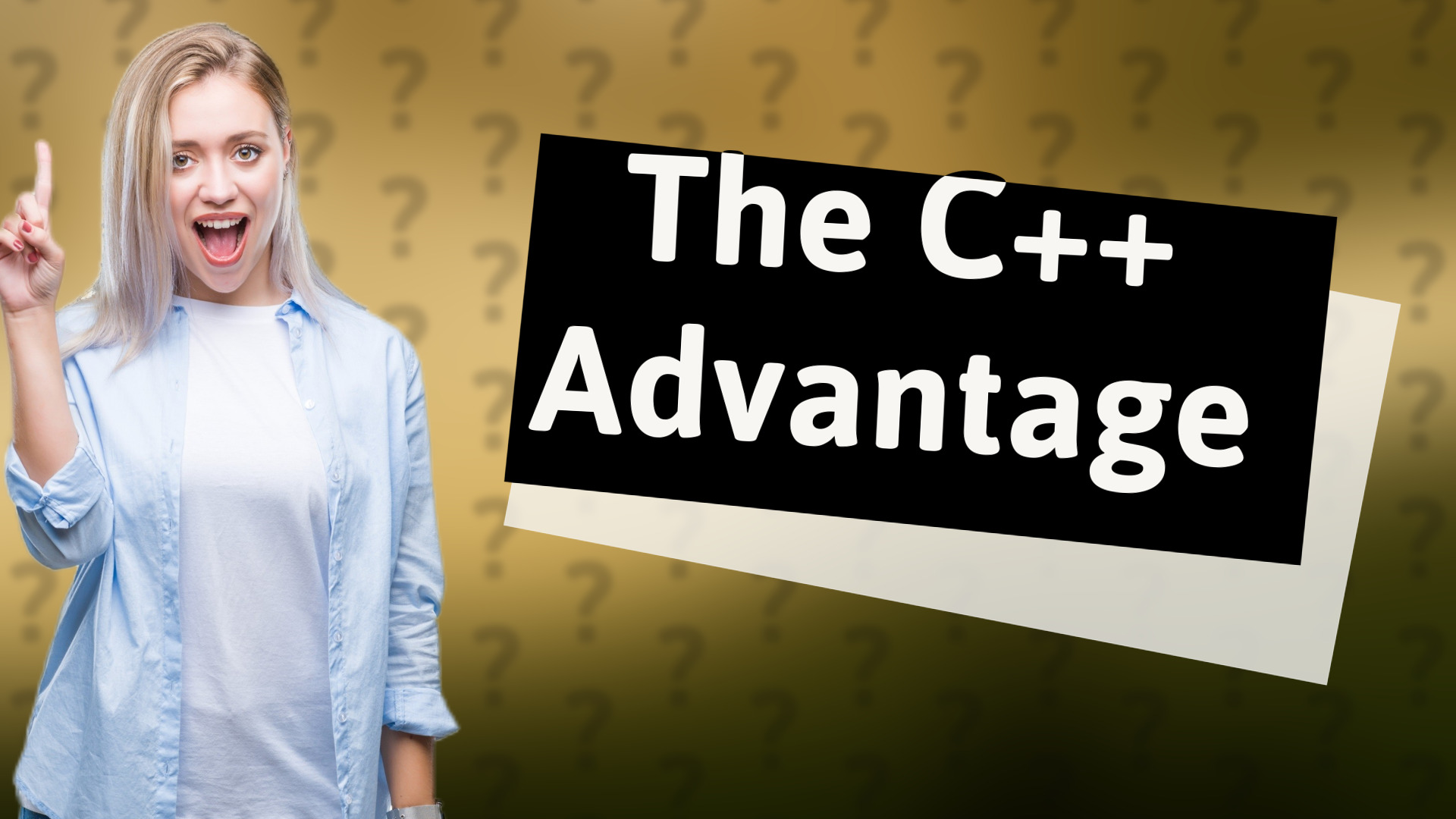 The C++ Advantage