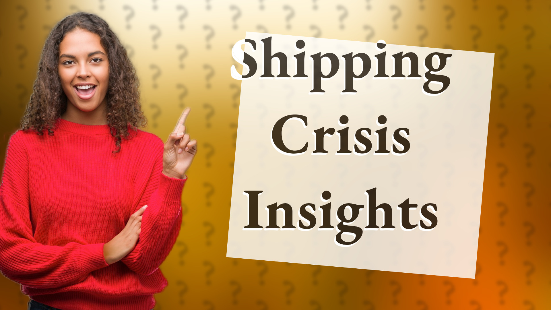 Shipping Crisis Insights