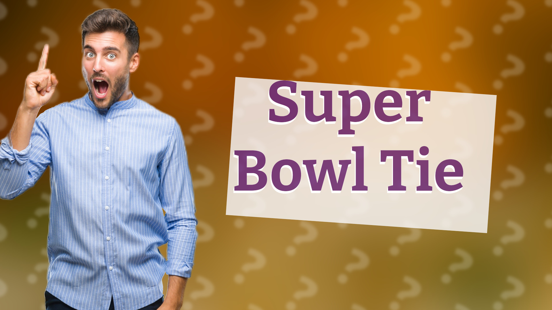 Super Bowl Tie