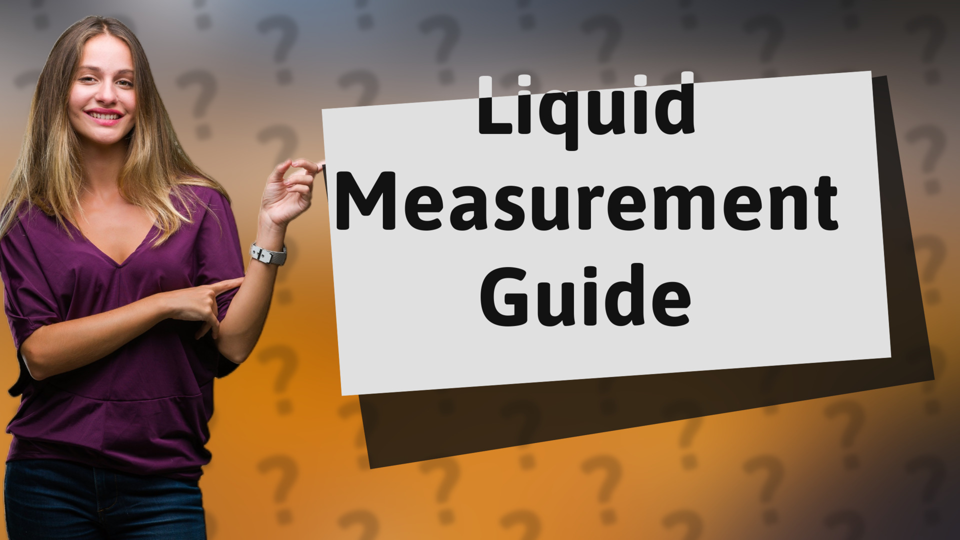 Liquid Measurement Guide