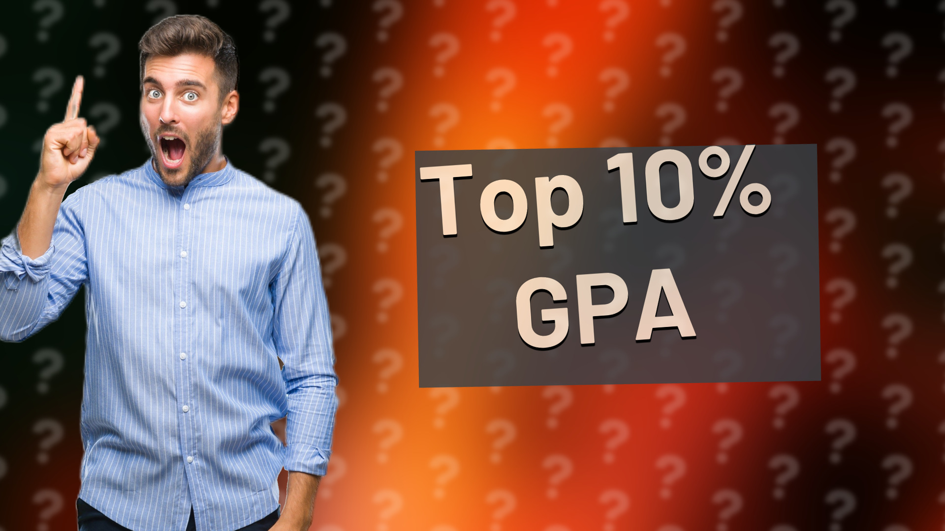 Top 10% GPA