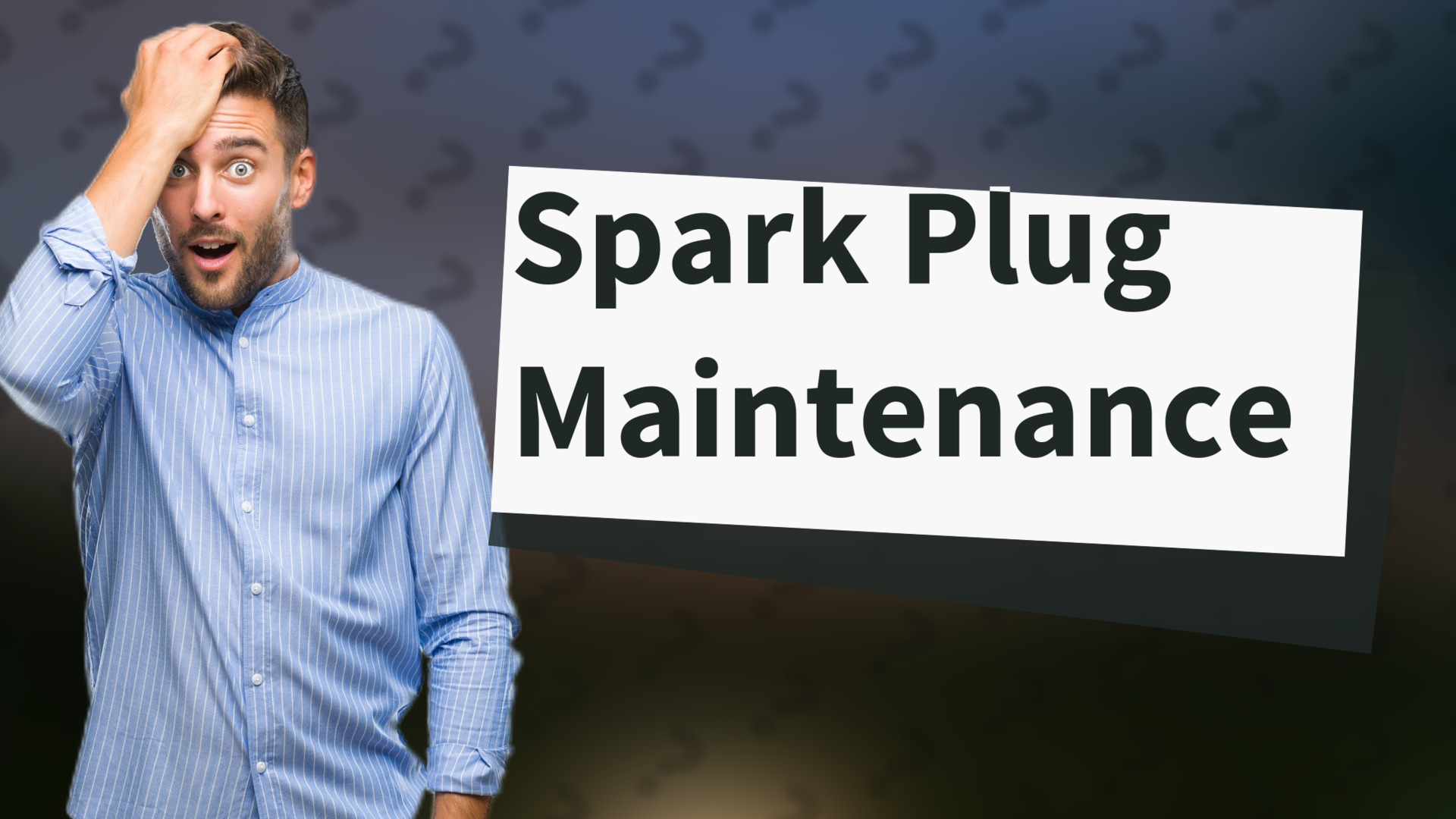 Spark Plug Maintenance