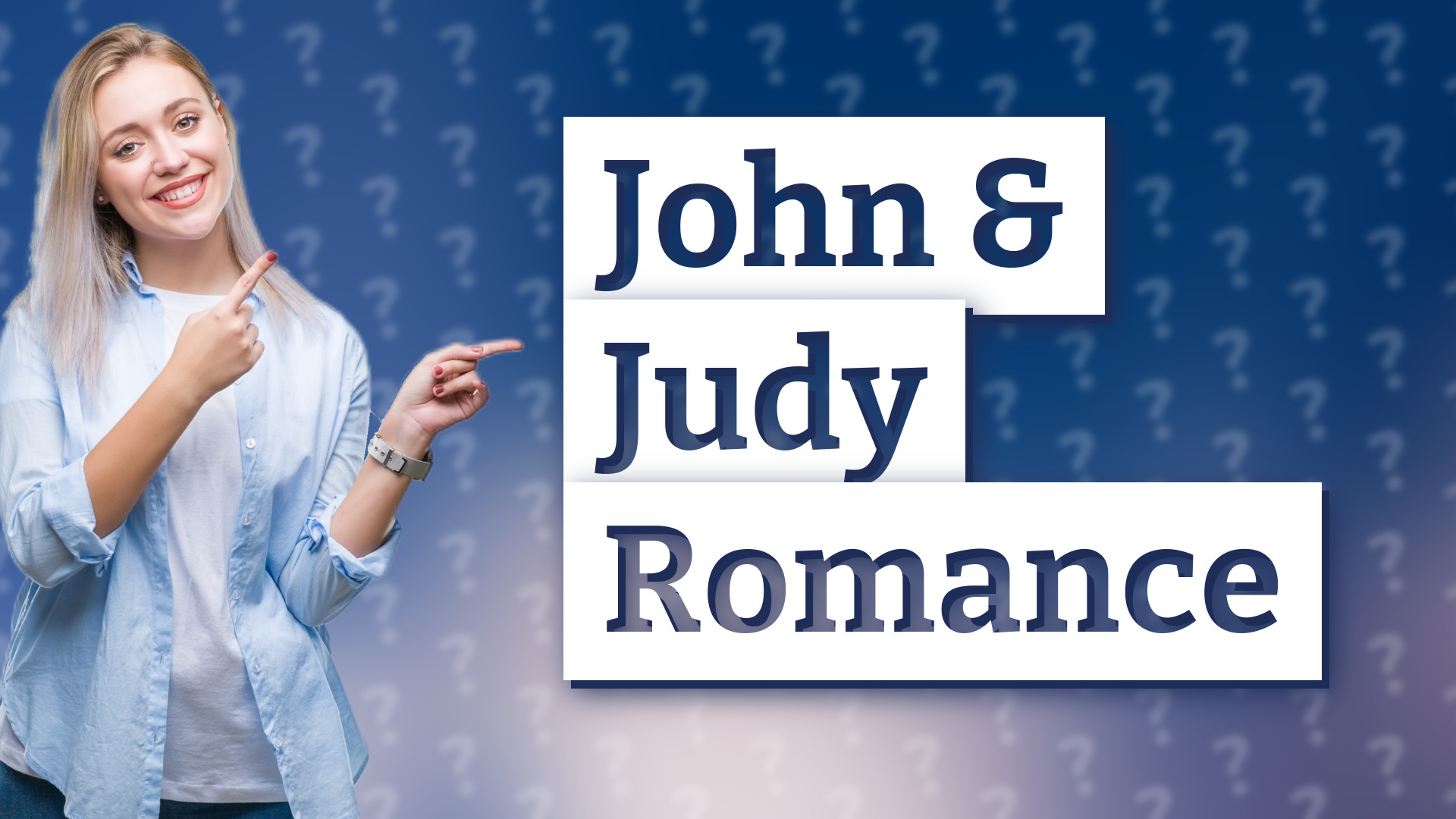 John & Judy Romance