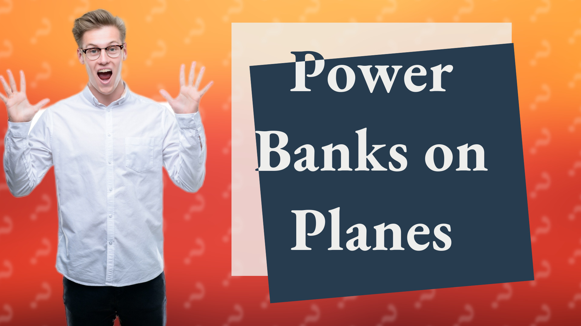 Power Banks on Planes