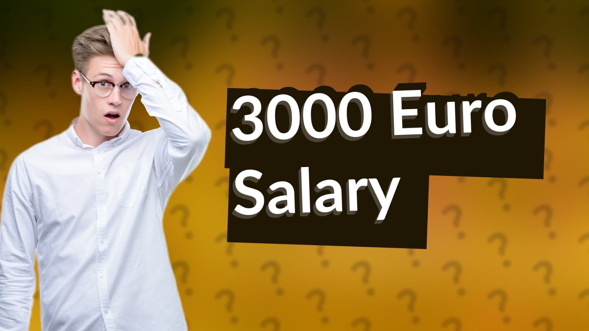 3000 Euro Salary