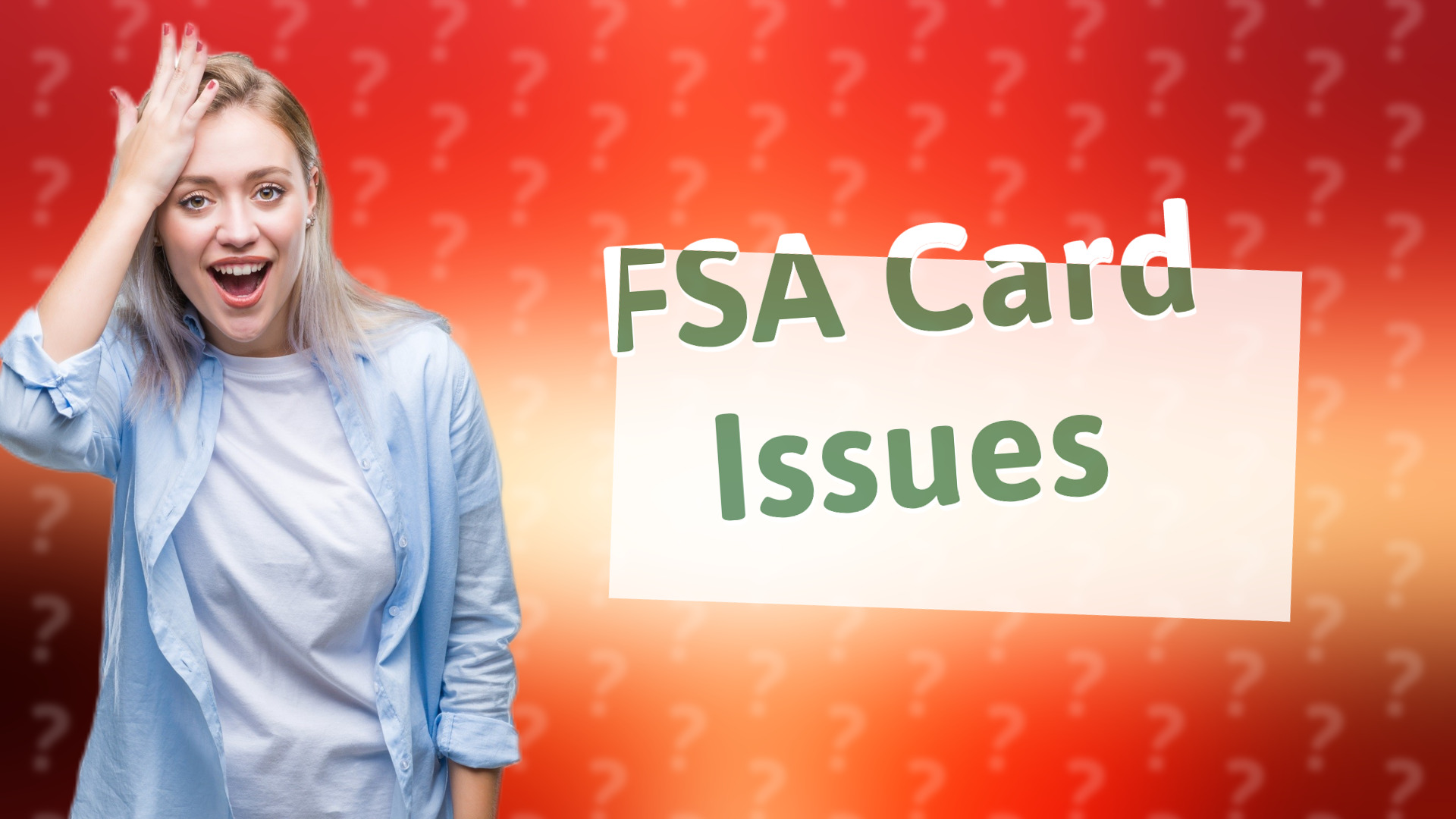 FSA Card Issues
