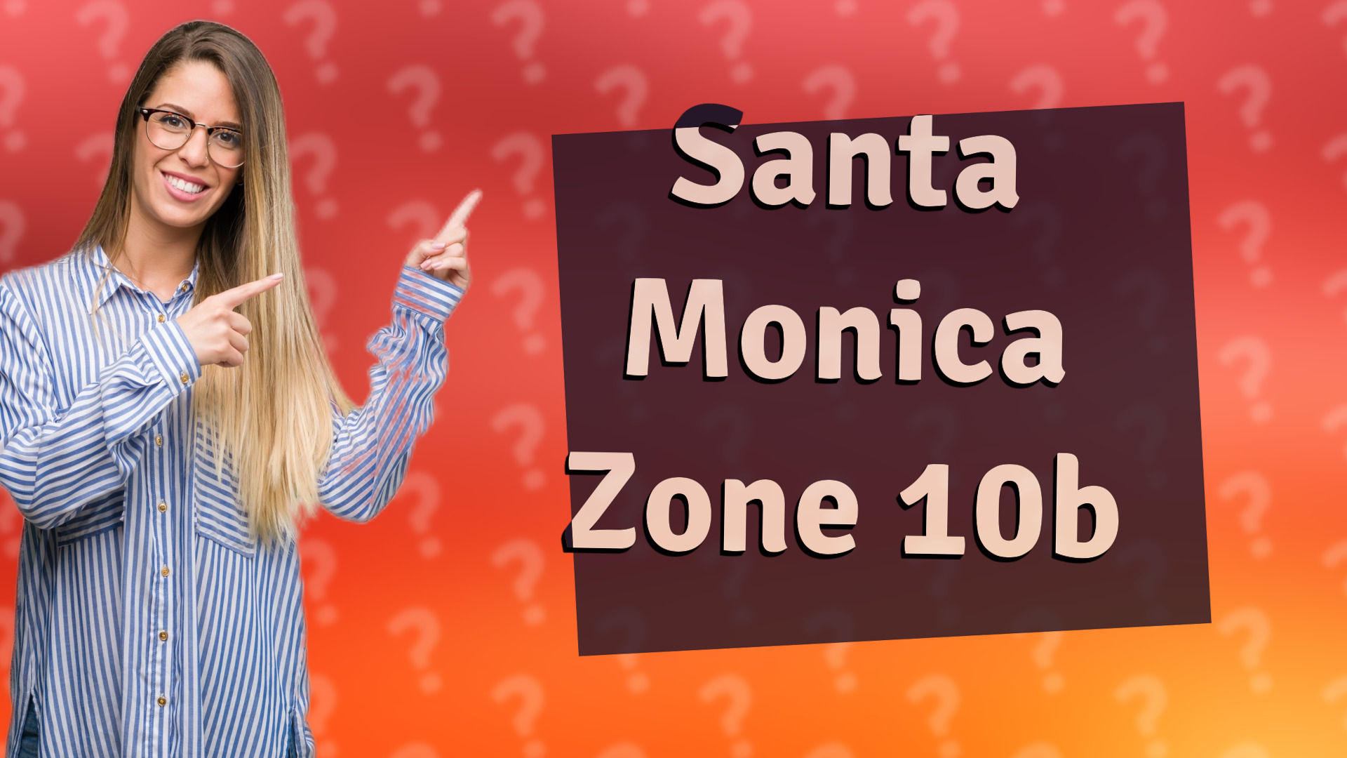 Santa Monica Zone 10b