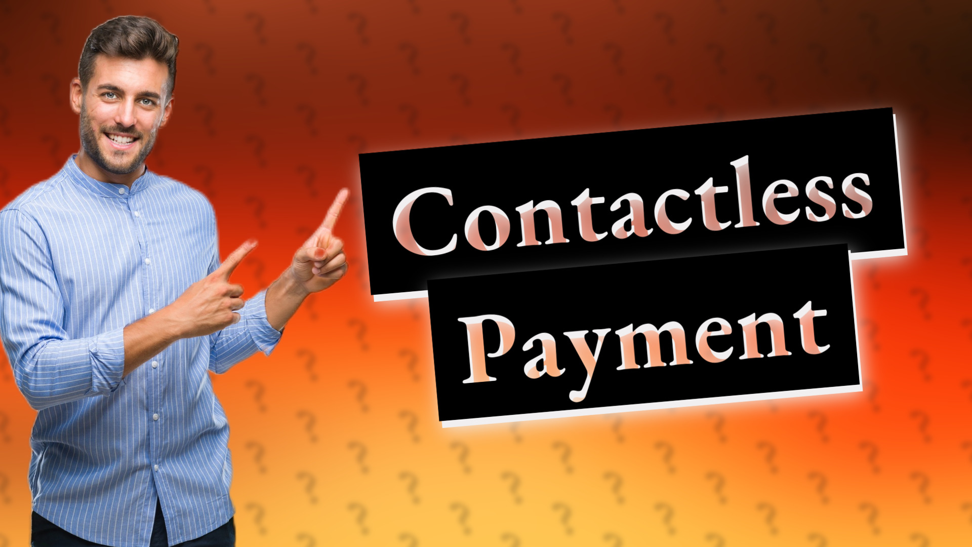 Contactless Payment