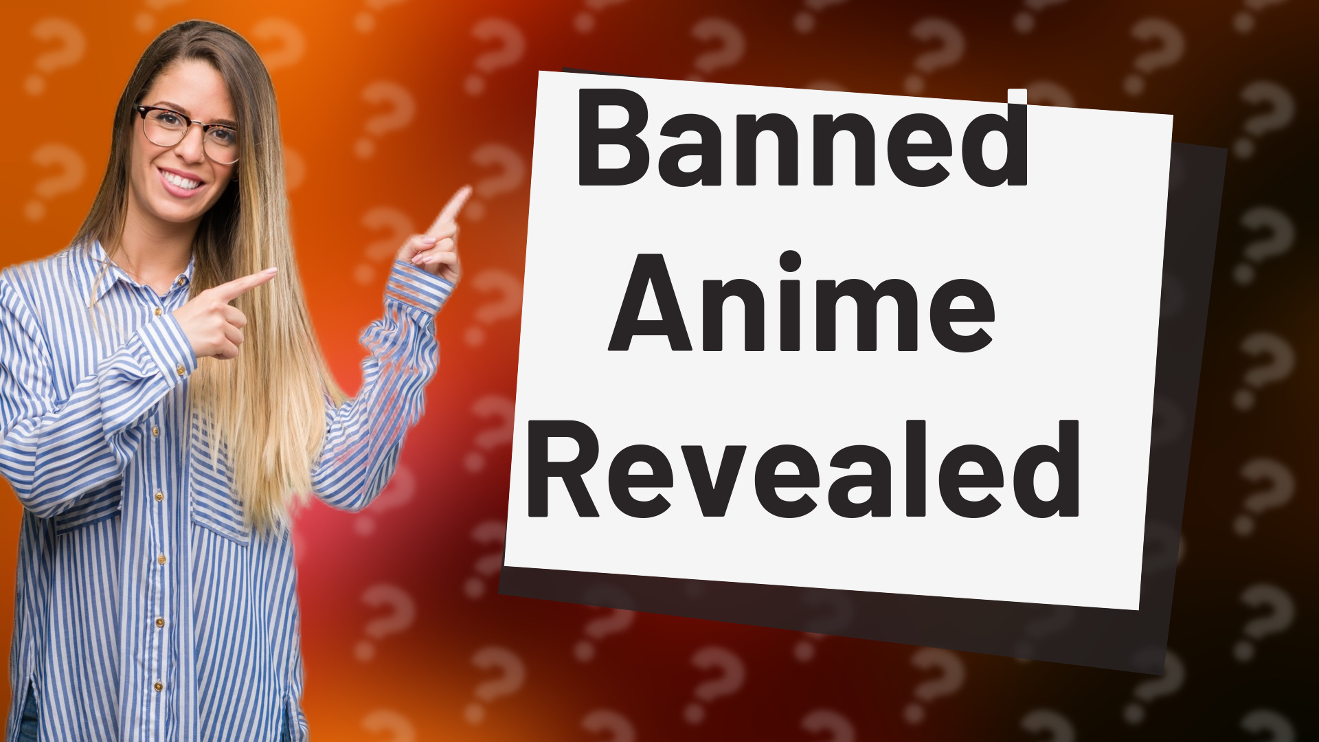 Banned Anime Revealed