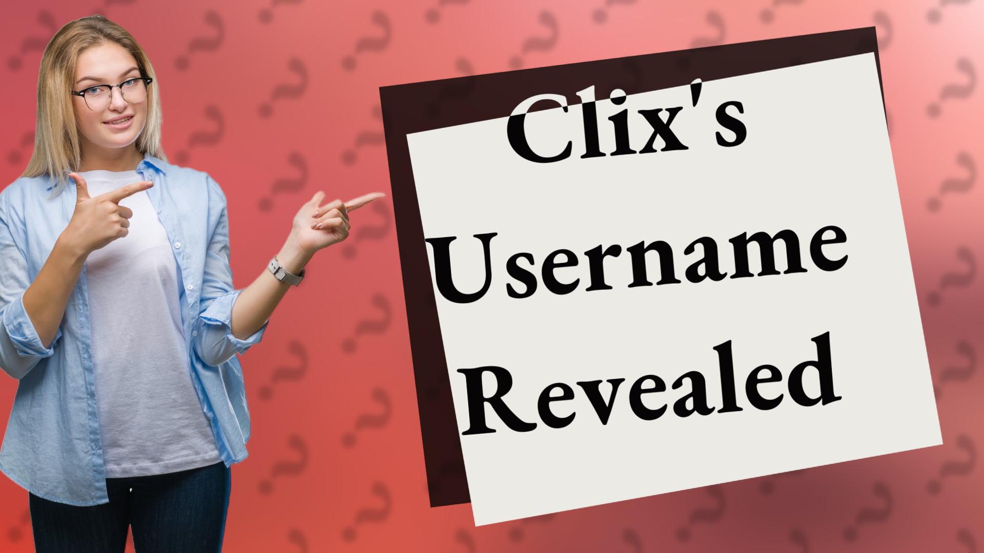 Clix's Username Revealed