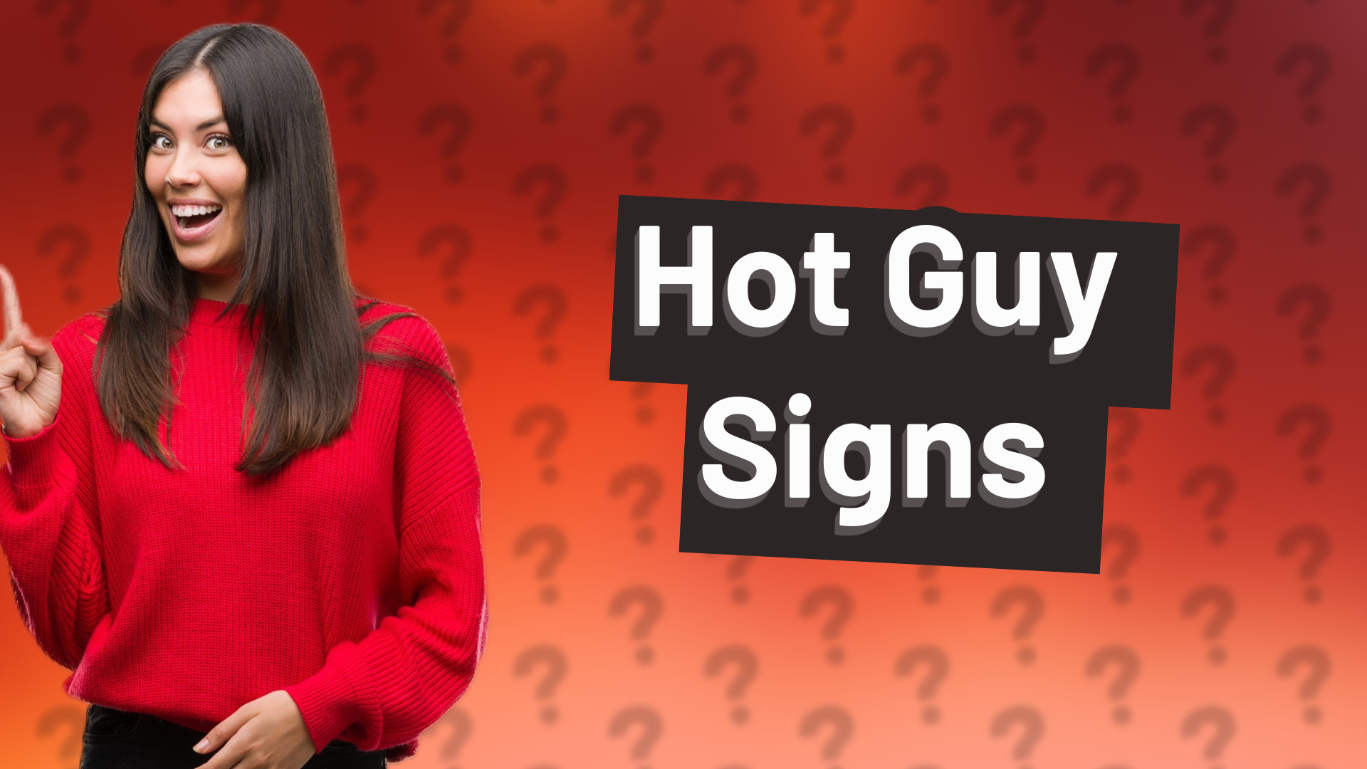 Hot Guy Signs