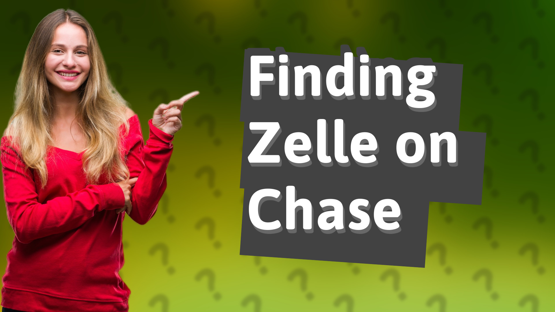 Finding Zelle on Chase