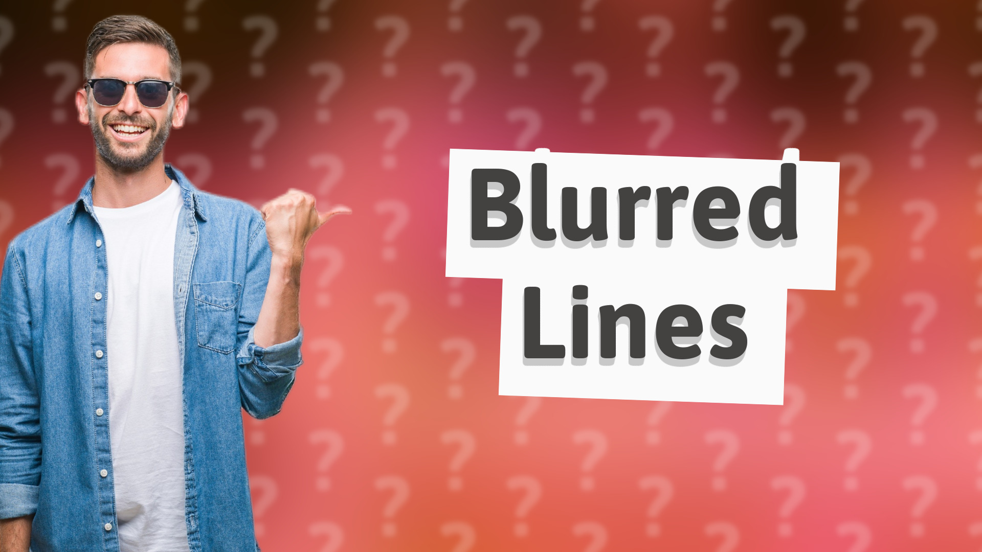 Blurred Lines