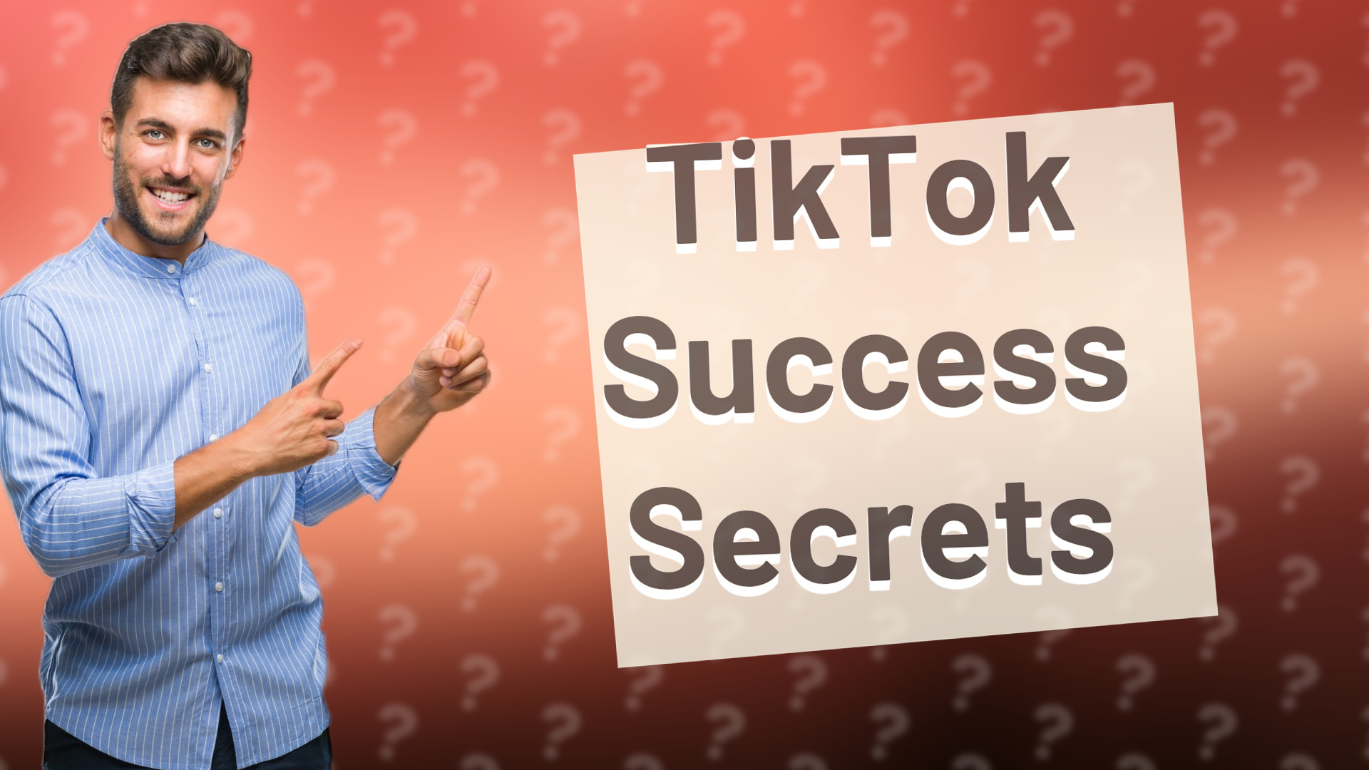 TikTok Success Secrets