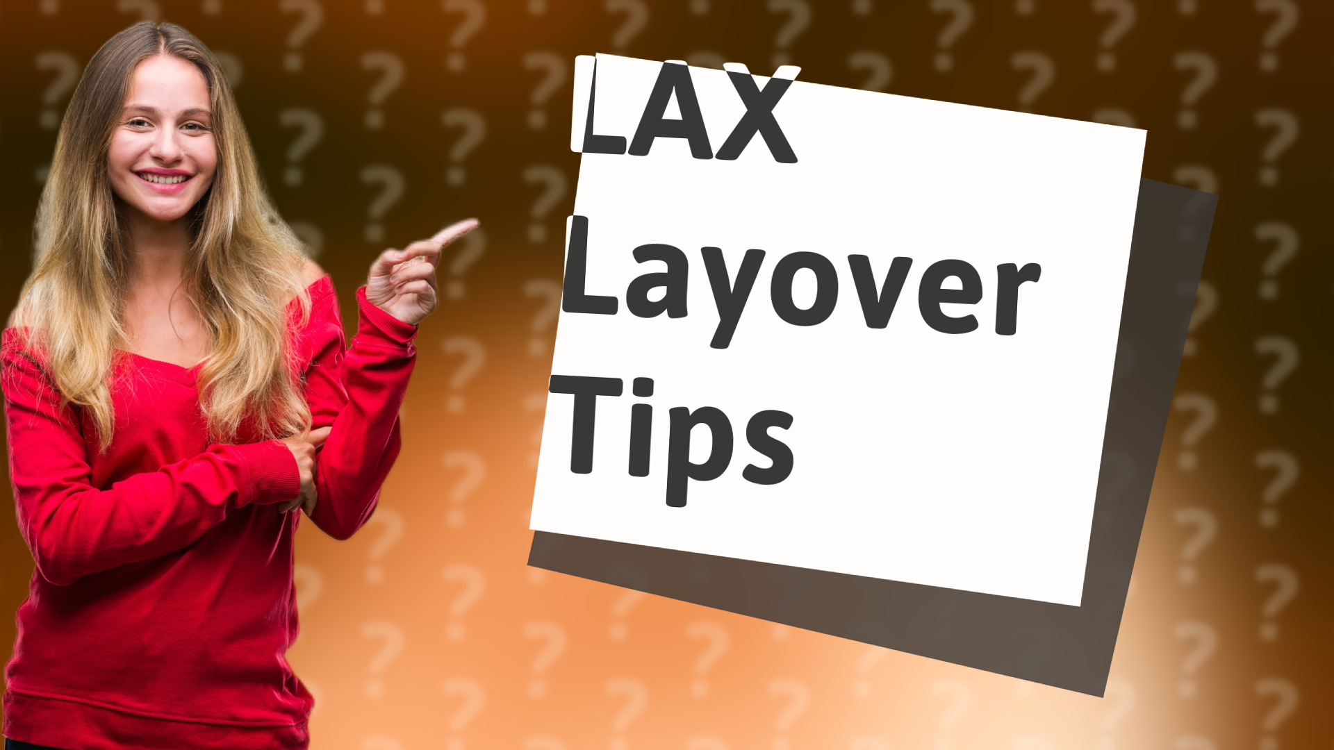 LAX Layover Tips