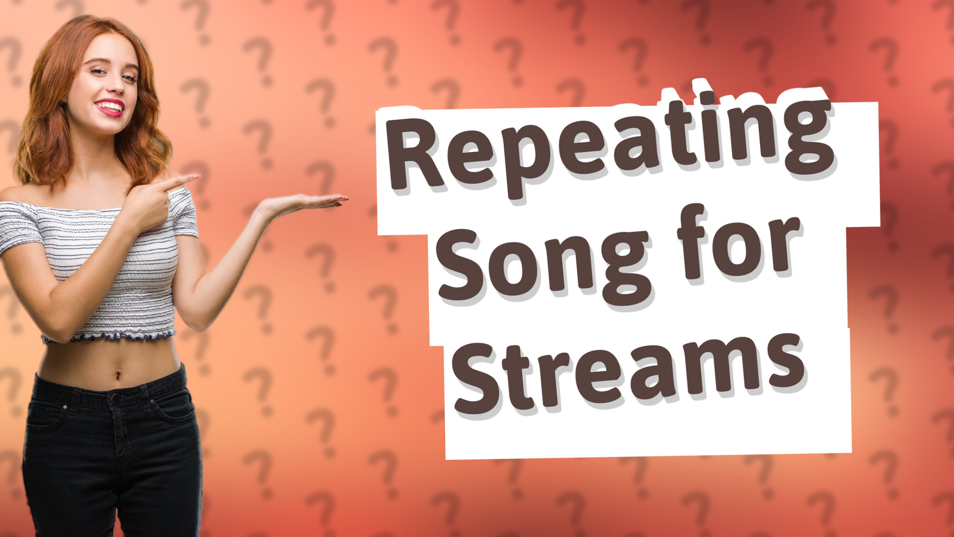 Repeating Song for Streams