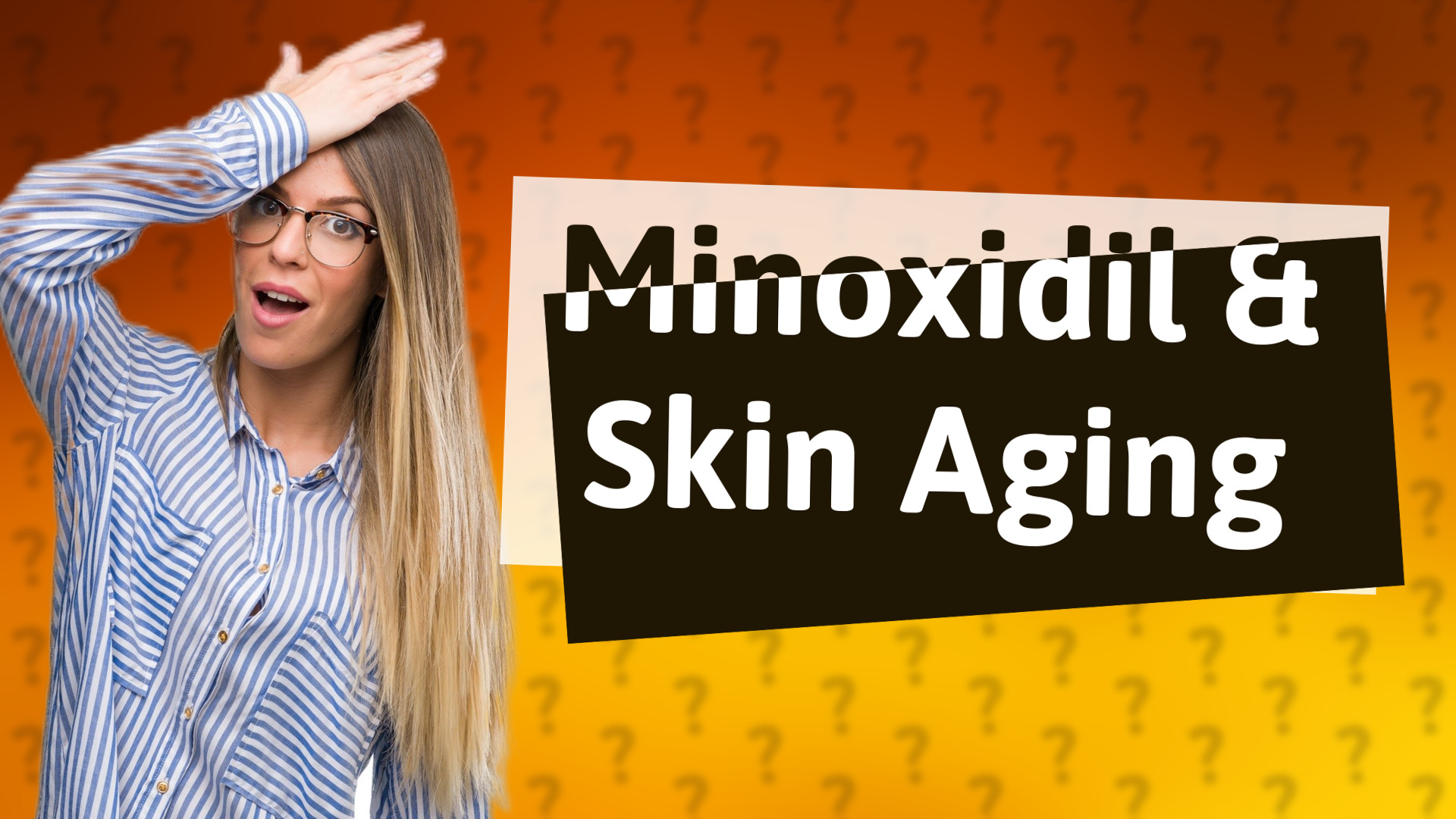 Minoxidil & Skin Aging