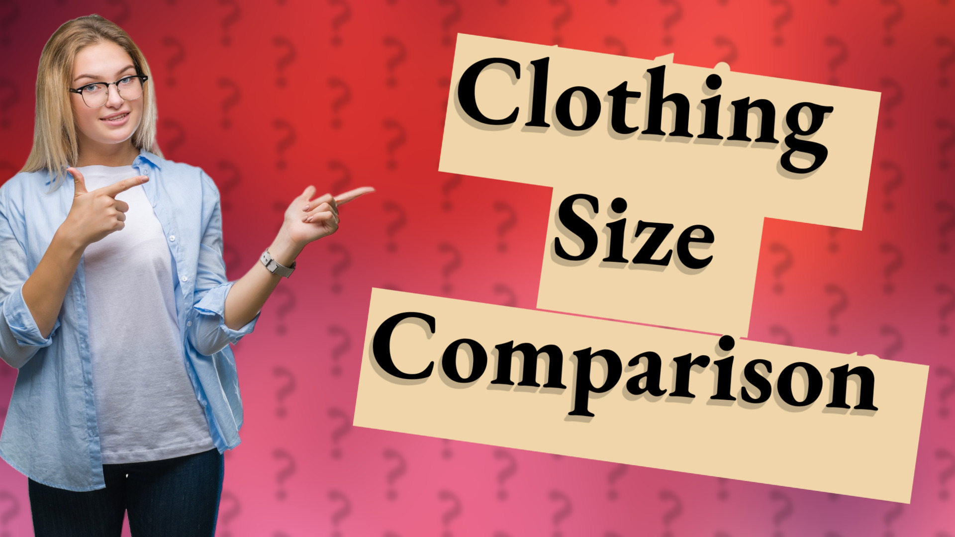 Clothing Size Comparison