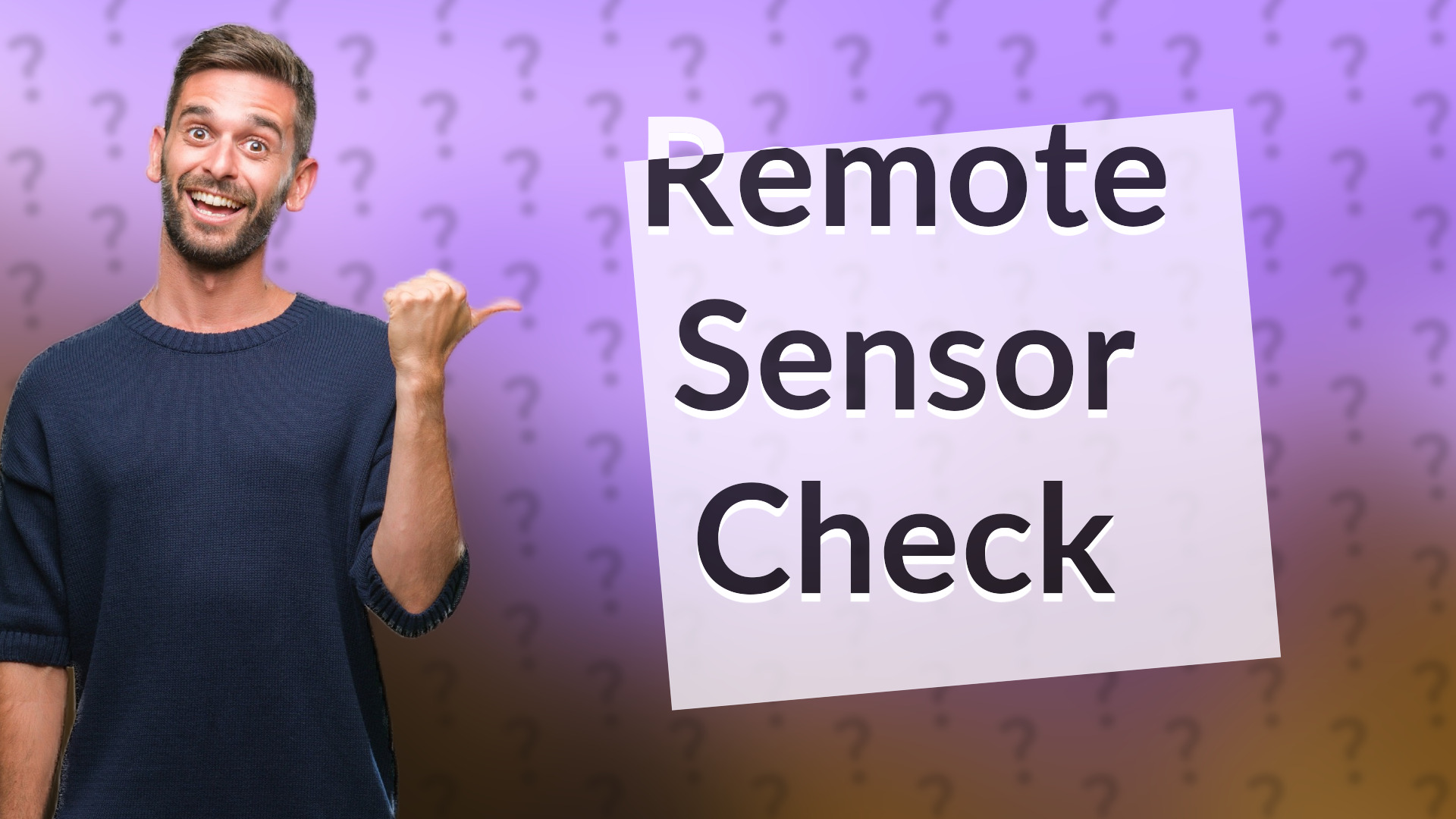 Remote Sensor Check