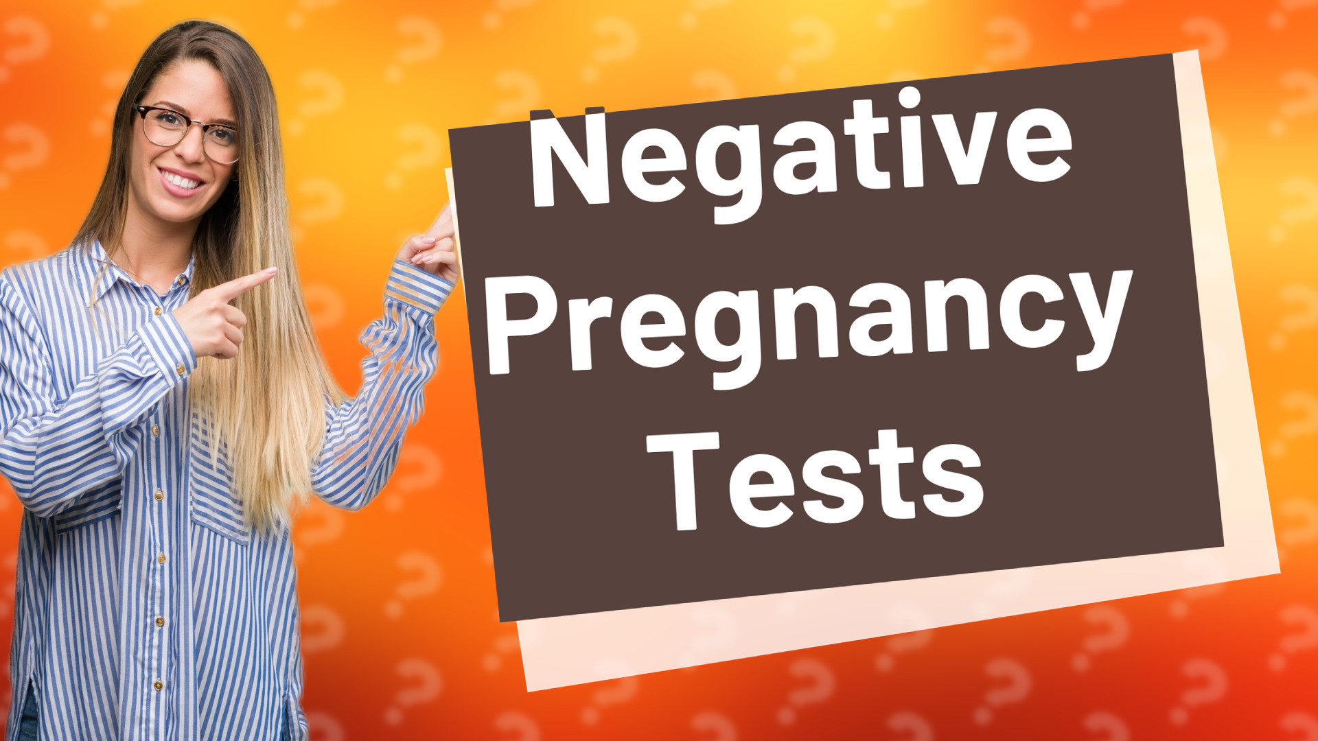 Negative Pregnancy Tests
