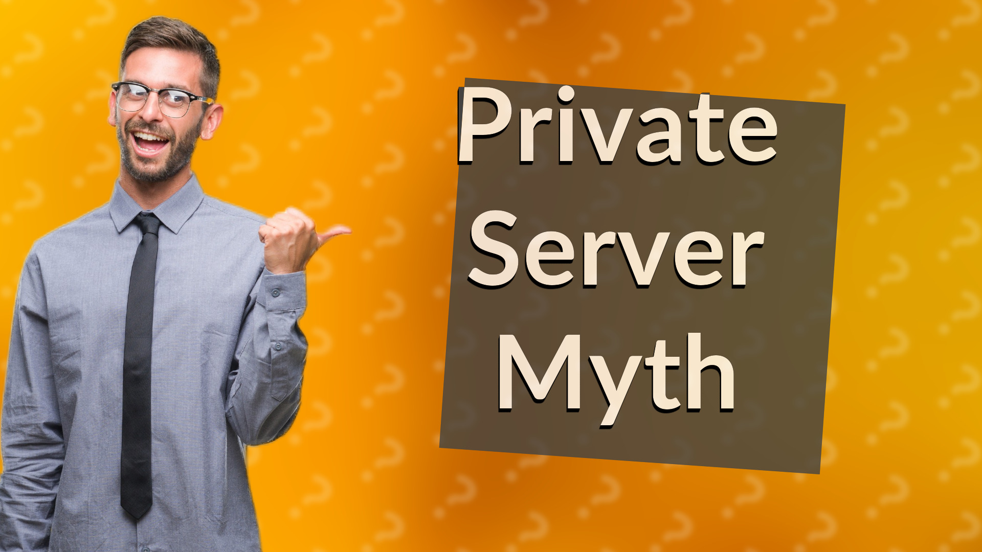Private Server Myth