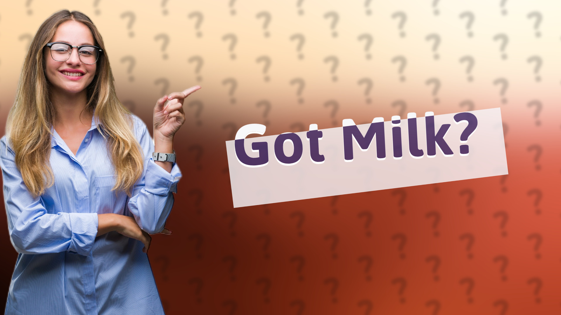 Got Milk?