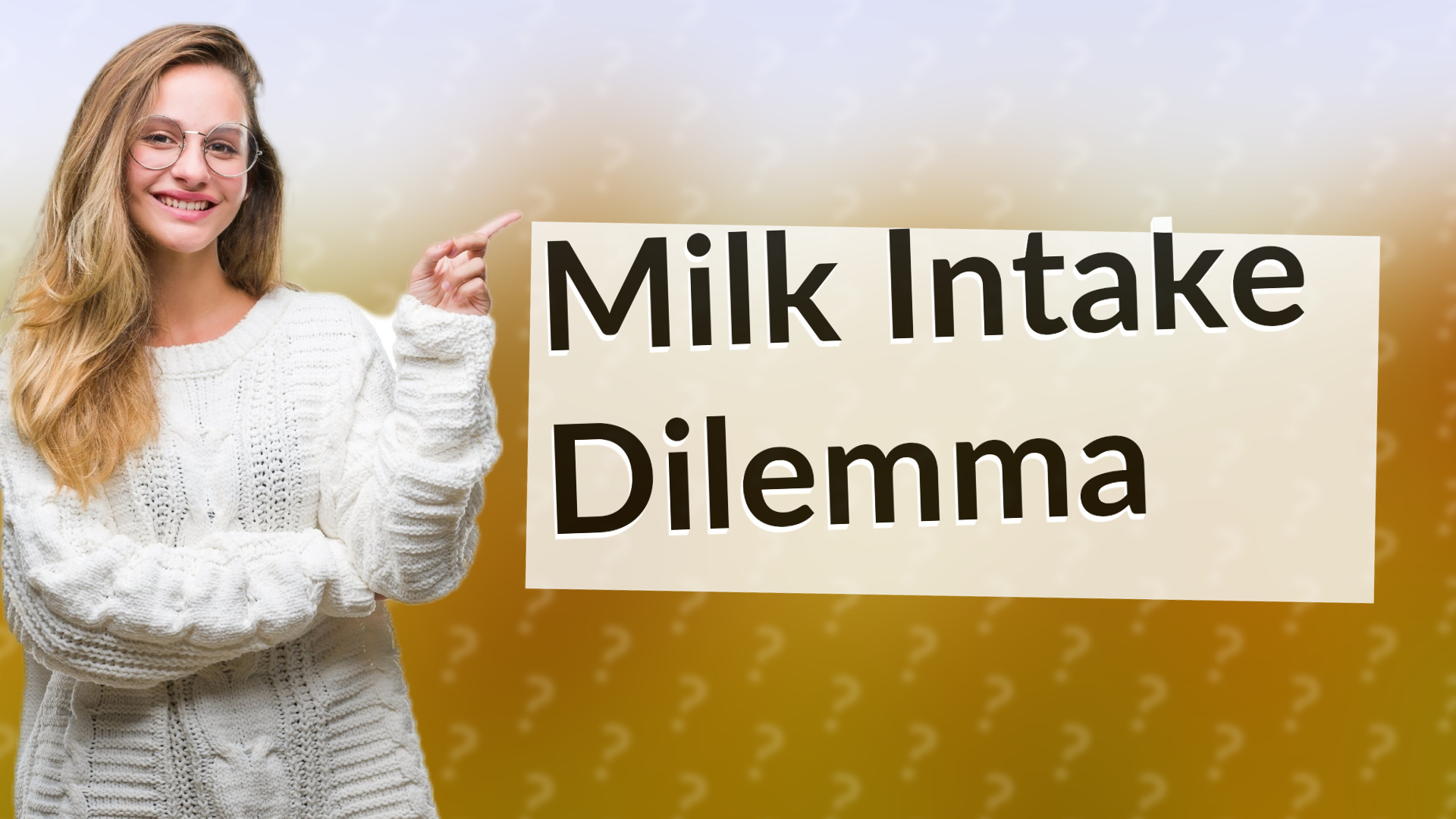 Milk Intake Dilemma