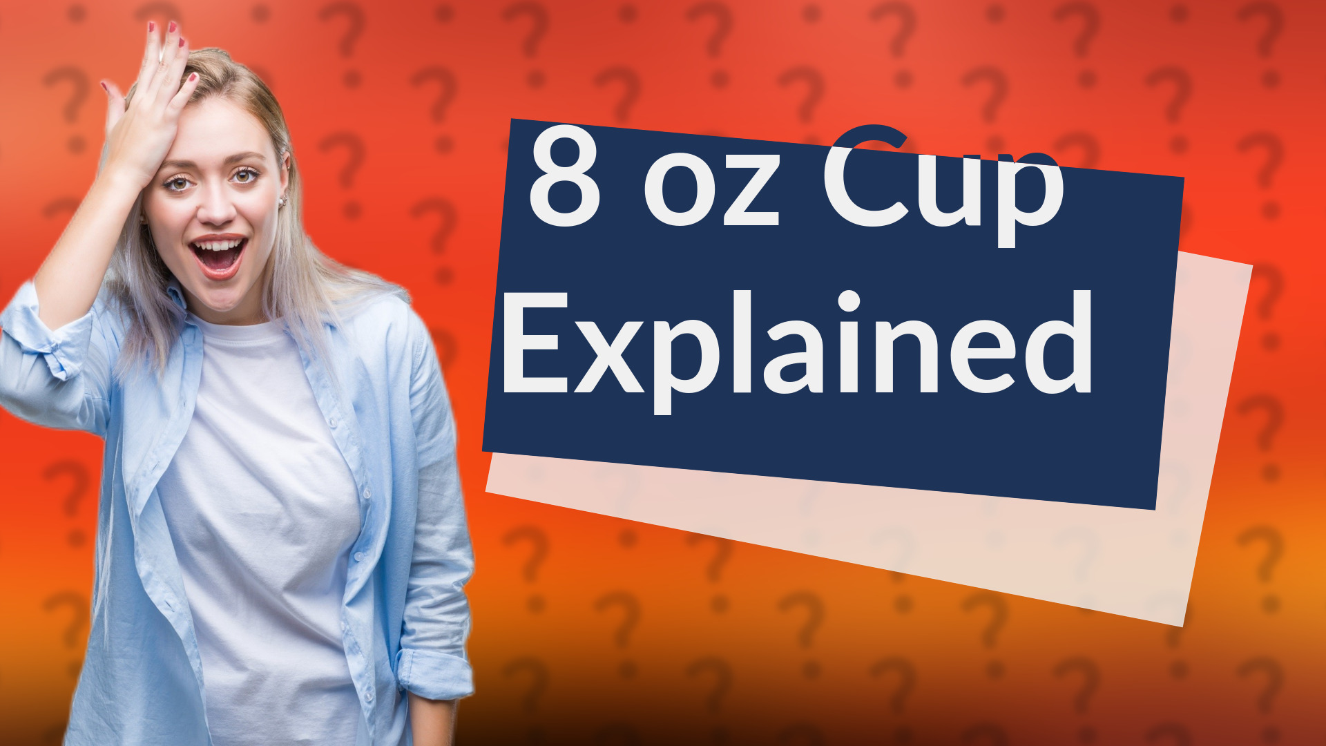 8 oz Cup Explained