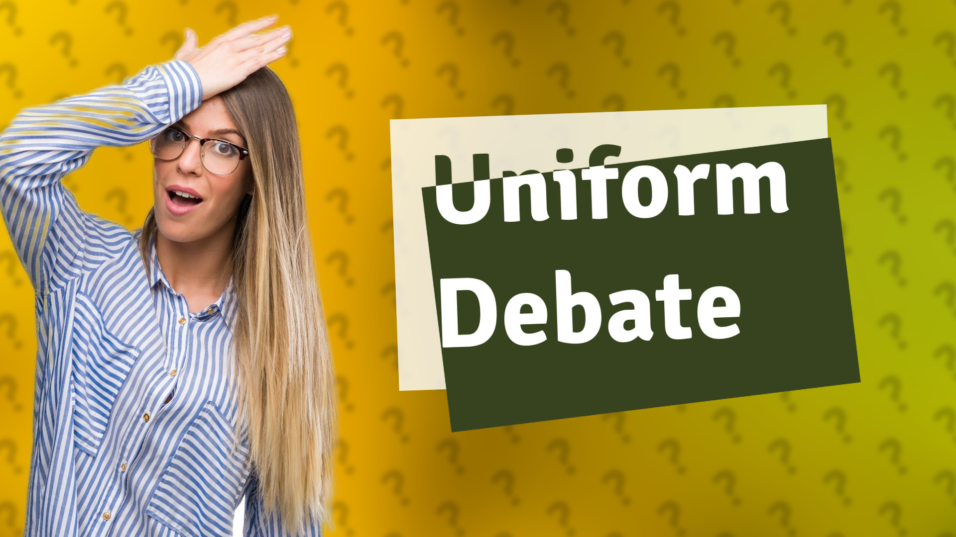 Uniform Debate