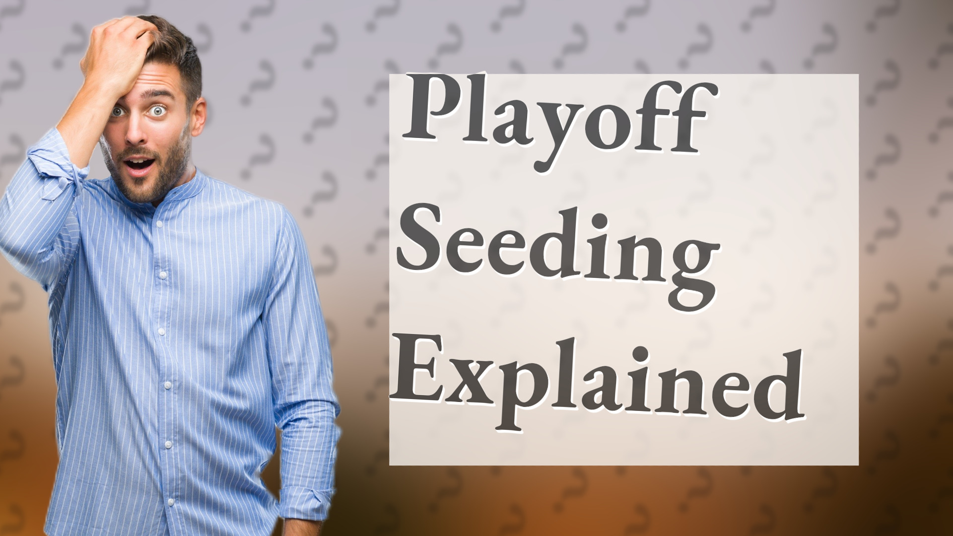 Playoff Seeding Explained