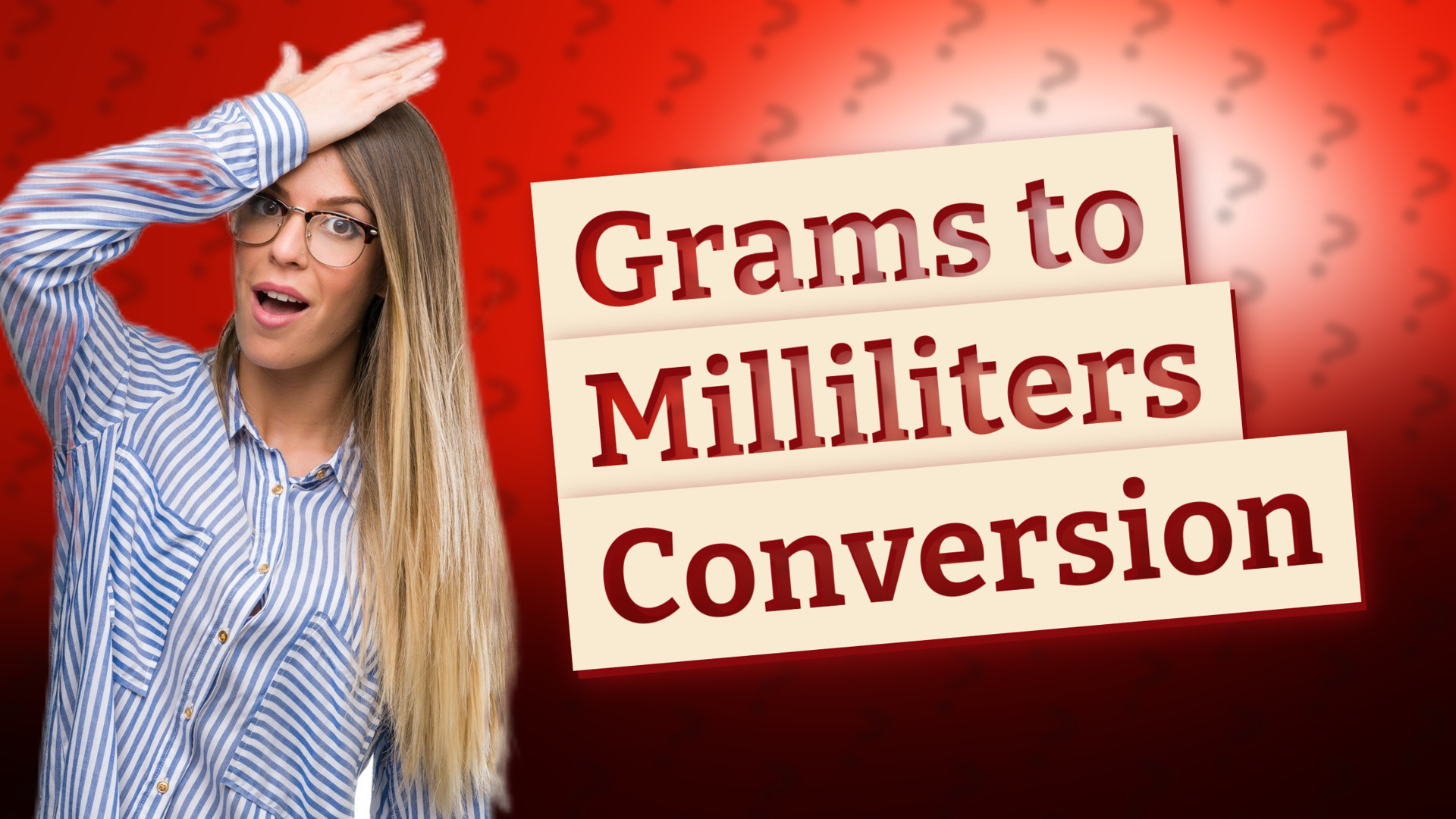 Grams to Milliliters Conversion