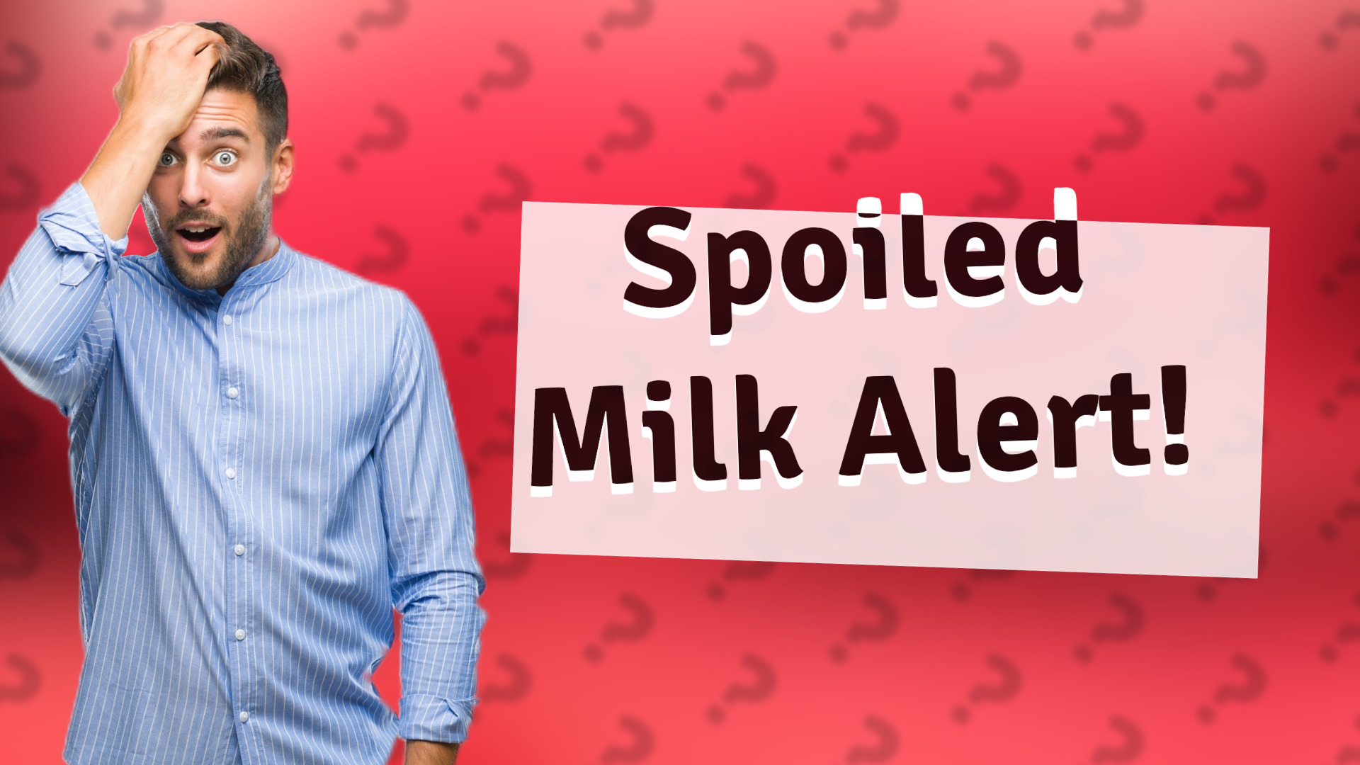 Spoiled Milk Alert!