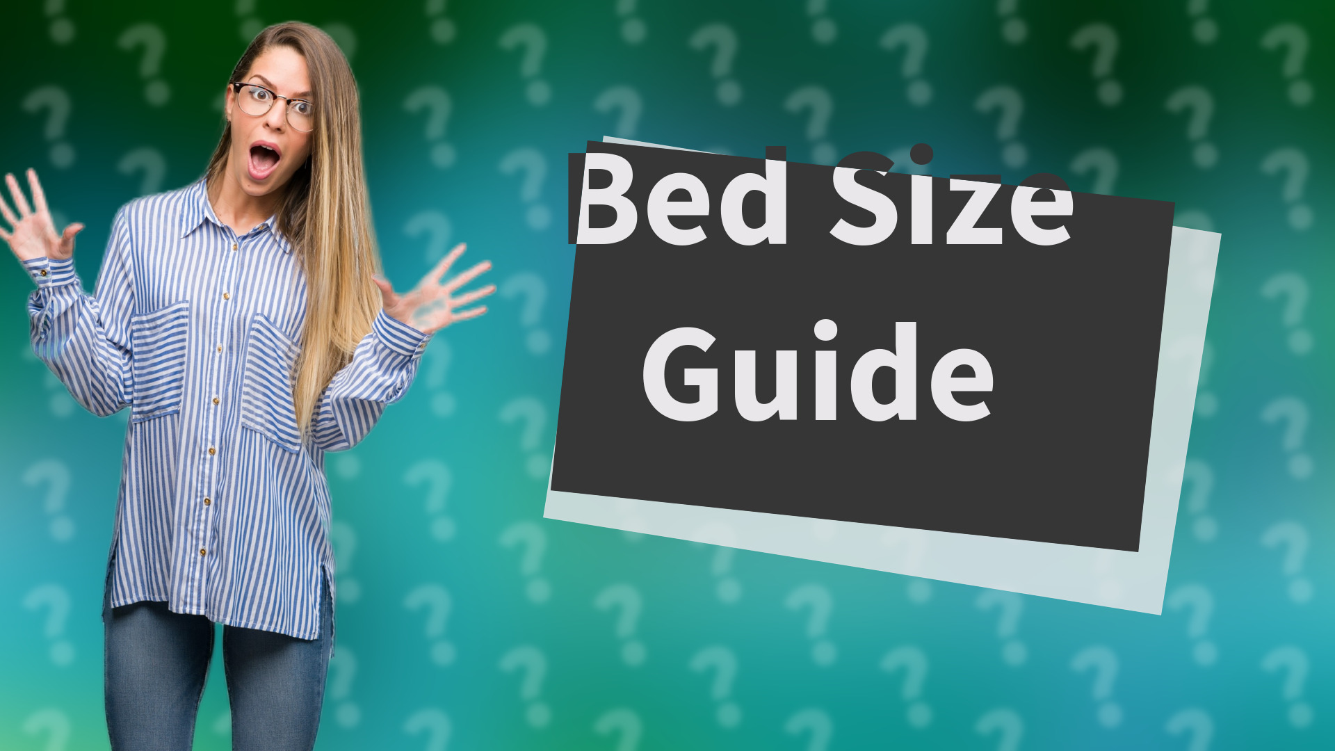 Bed Size Guide