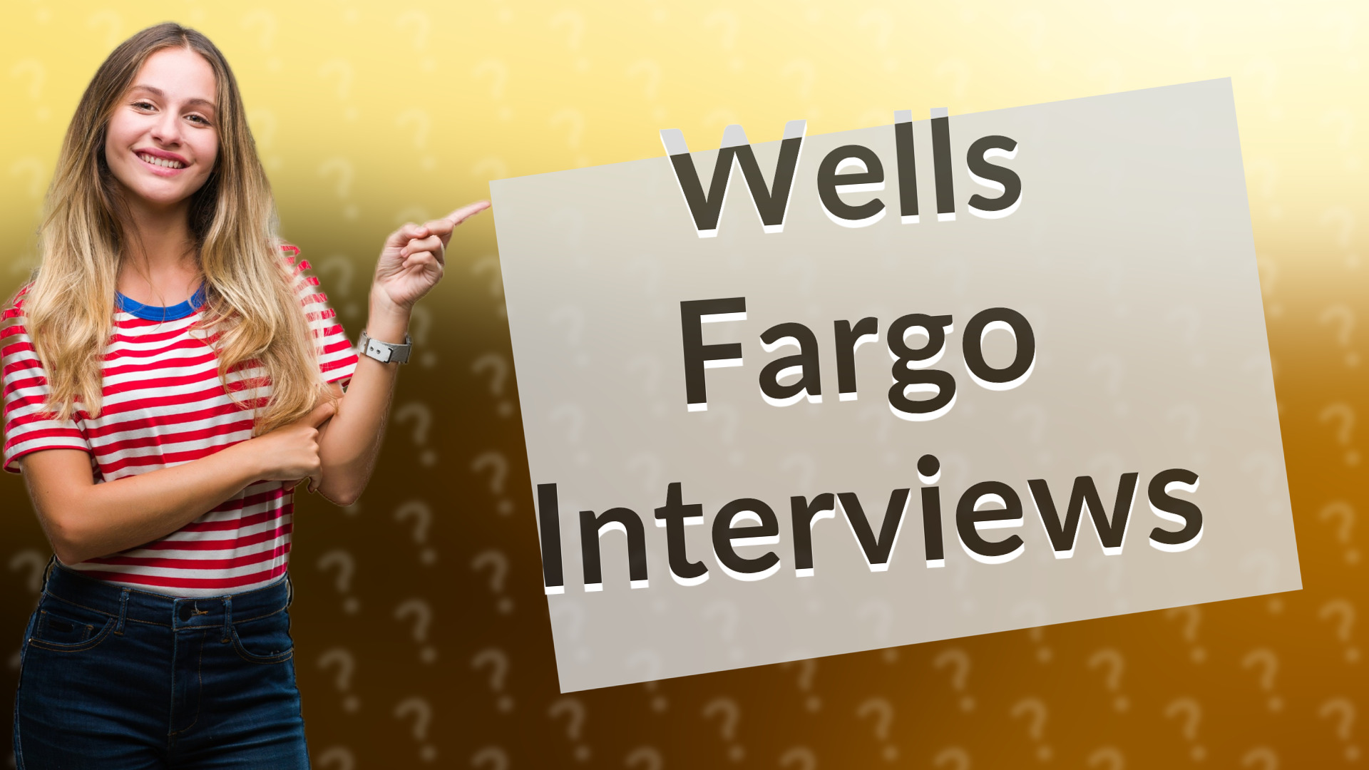 Wells Fargo Interviews
