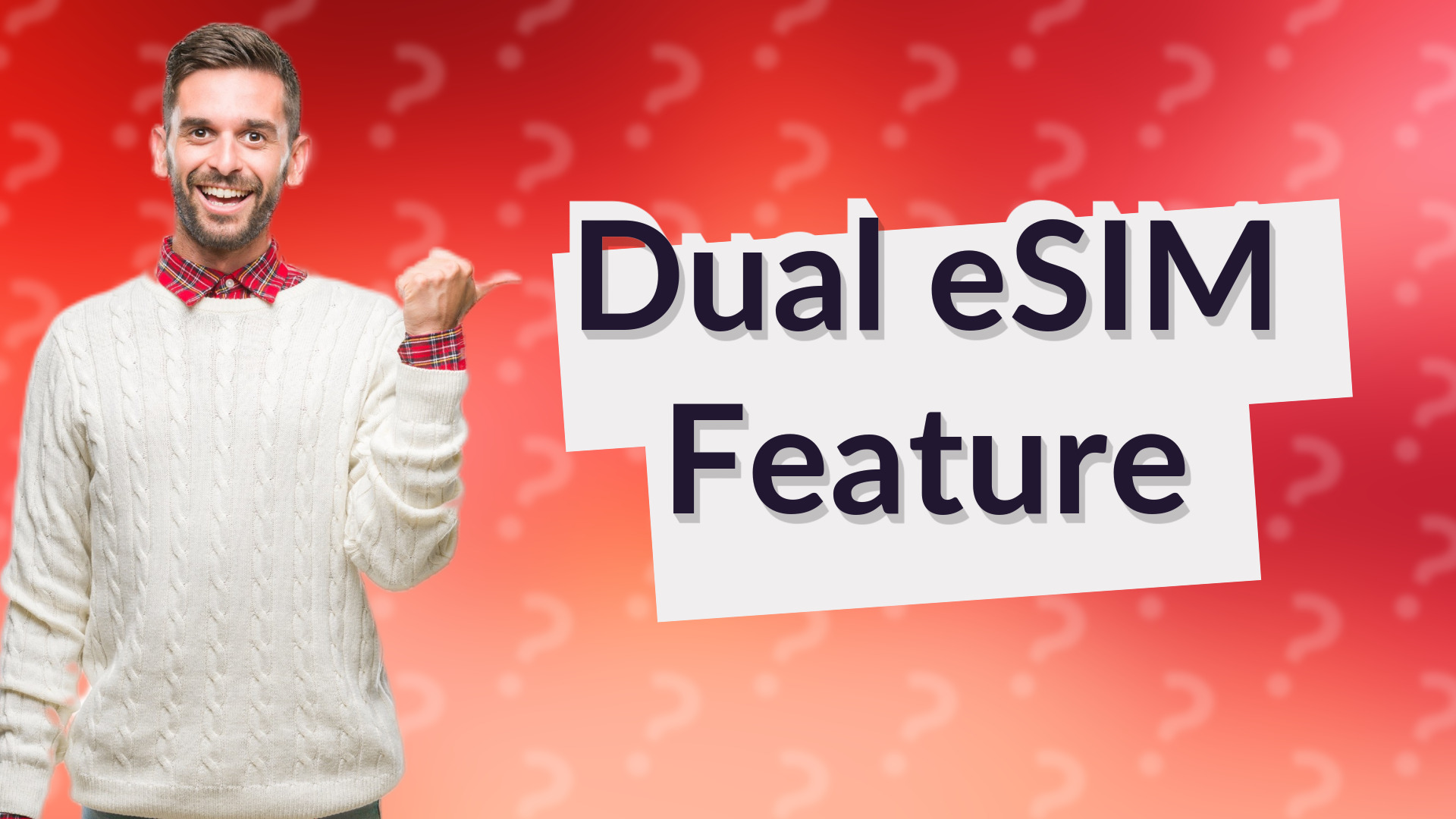 Dual eSIM Feature