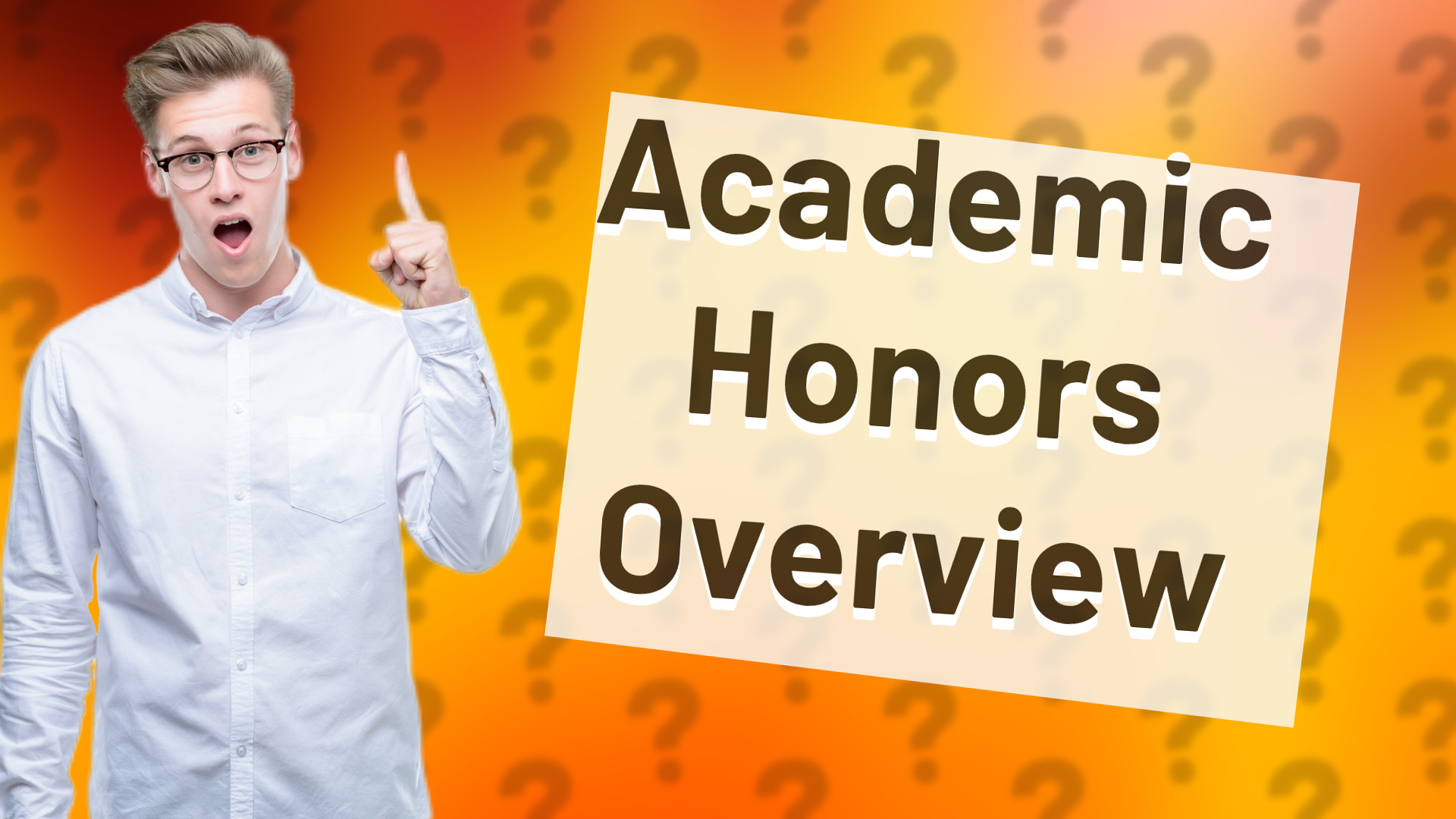 Academic Honors Overview