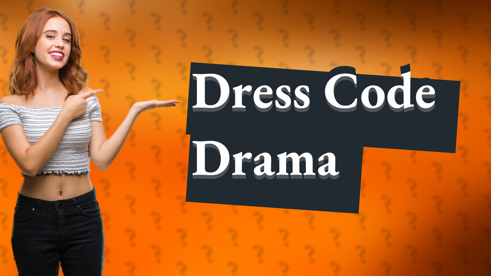 Dress Code Drama