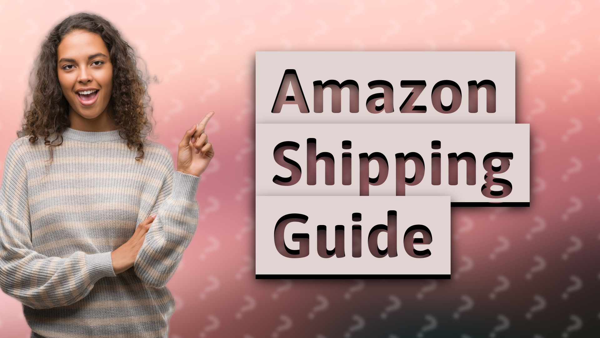 Amazon Shipping Guide