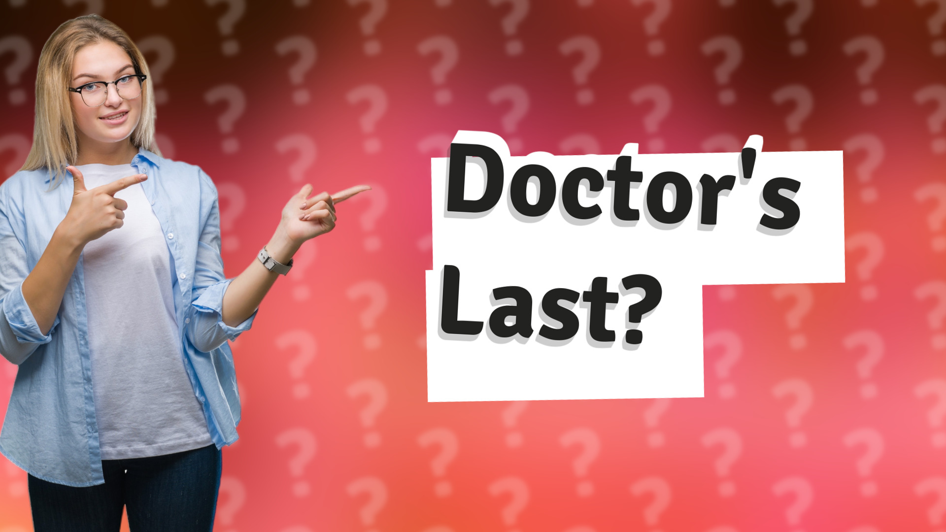 Doctor's Last?